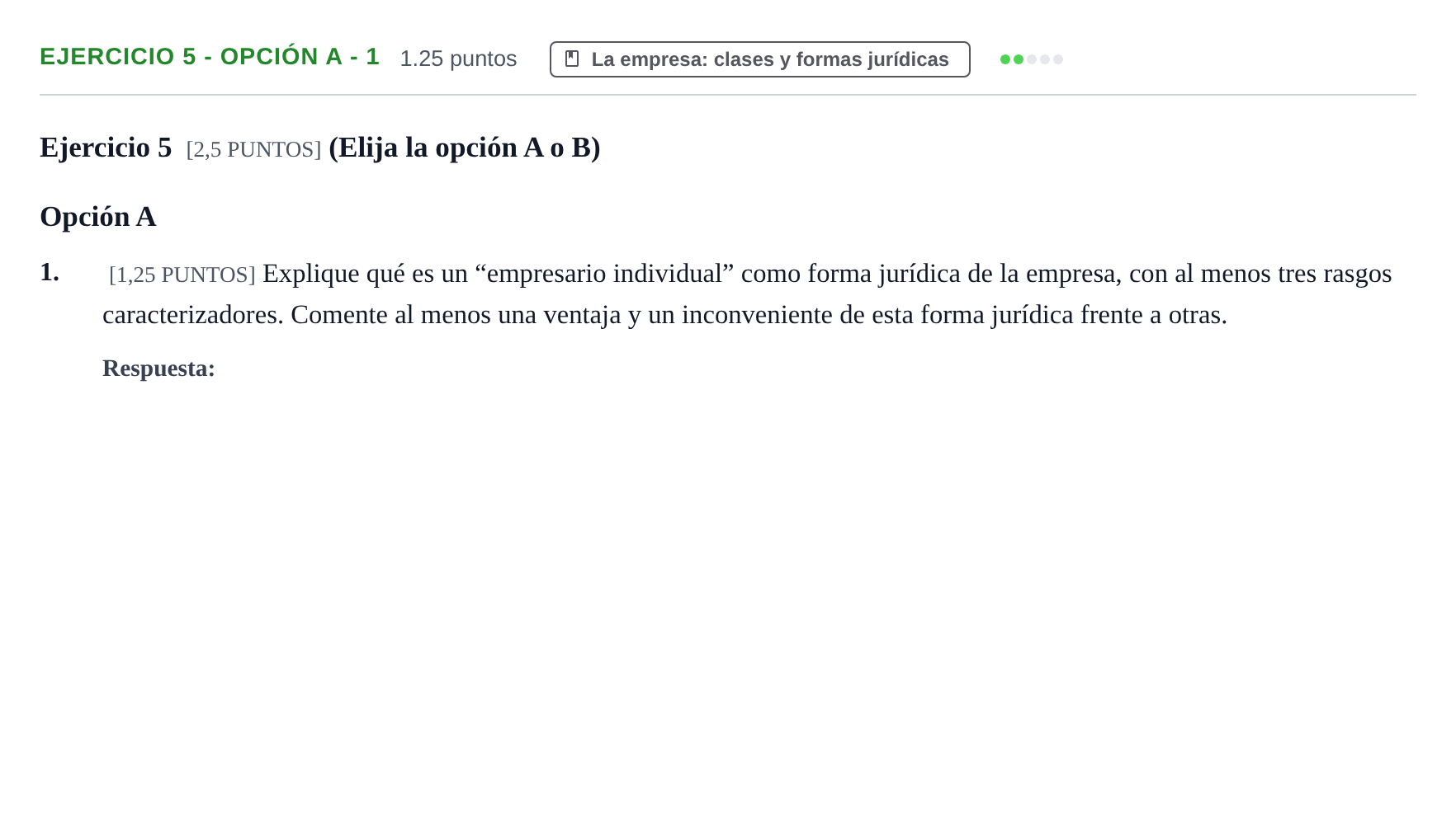 Enunciado: Ejercicio 5 - Opción A - 1 · Empresa y Diseño de Modelos de Negocio PAU Cantabria Extraordinaria 2022