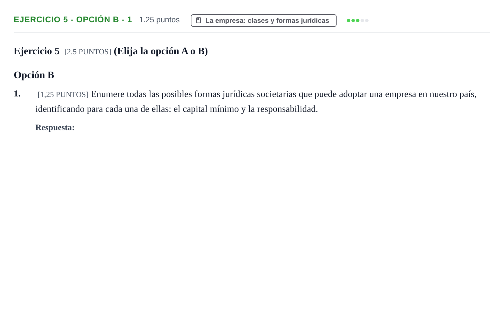 Enunciado: Ejercicio 5 - Opción B - 1 · Empresa y Diseño de Modelos de Negocio PAU Cantabria Extraordinaria 2022