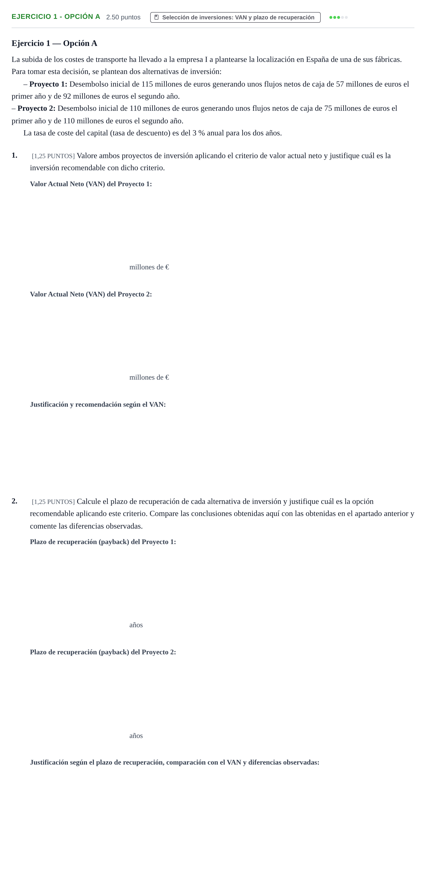Enunciado: Ejercicio 1 - Opción A · Empresa y Diseño de Modelos de Negocio PAU Cantabria Ordinaria 2022