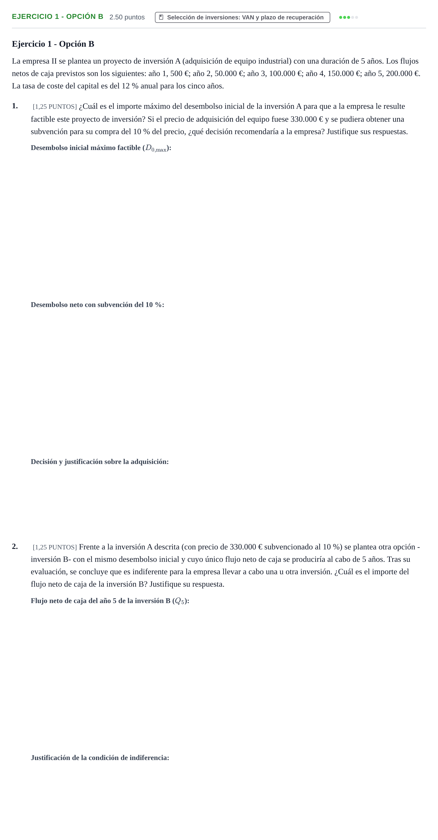 Enunciado: Ejercicio 1 - Opción B · Empresa y Diseño de Modelos de Negocio PAU Cantabria Ordinaria 2022