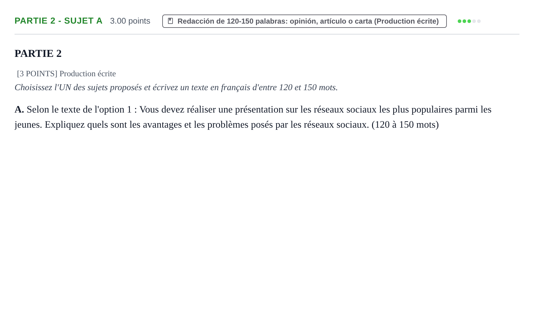 Enunciado: Ejercicio Partie 2 - Sujet A · Francés PAU Cantabria Ordinaria 2022