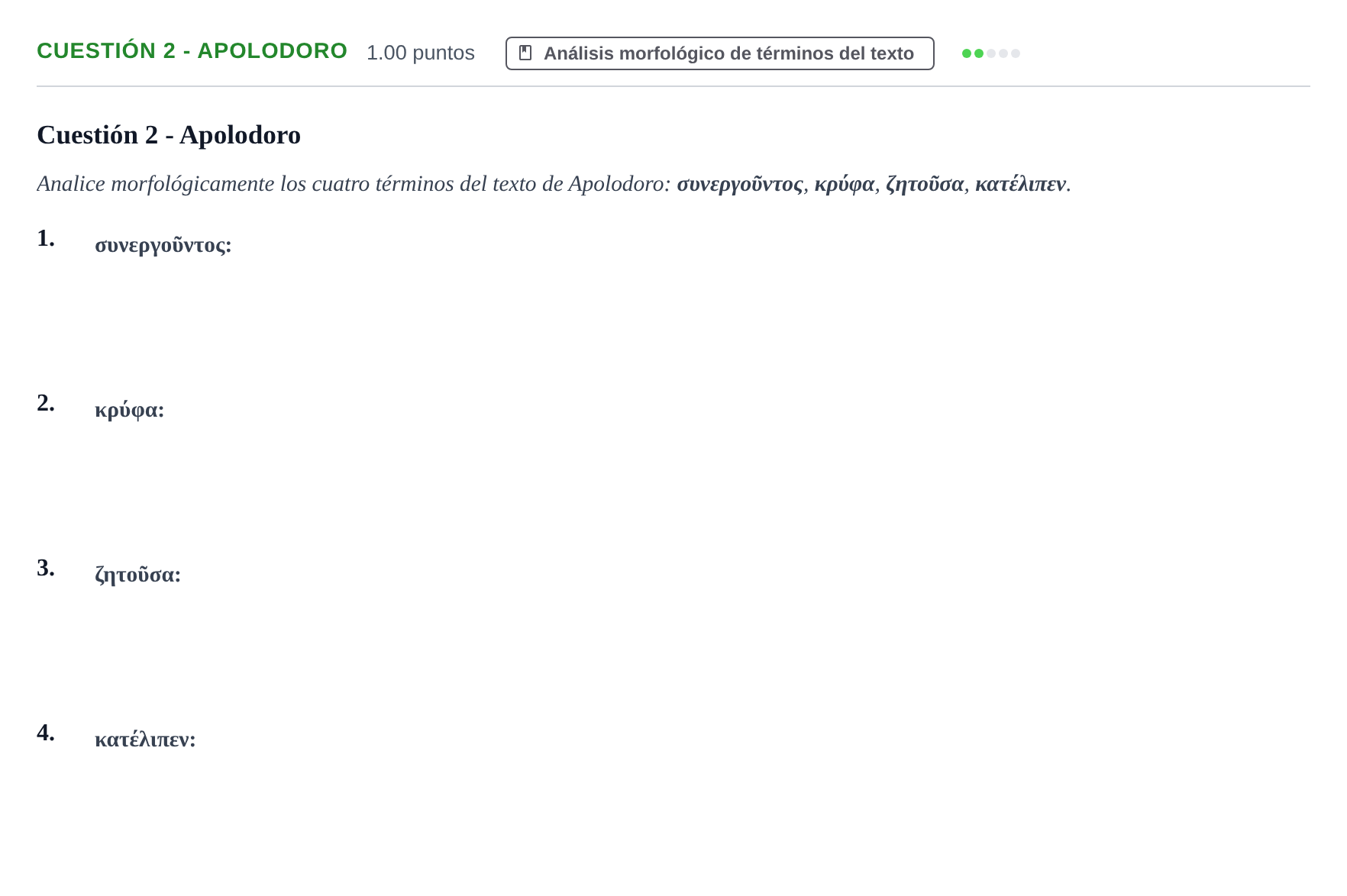 Enunciado: Cuestión 2 - Apolodoro · Griego II PAU Cantabria Ordinaria 2022