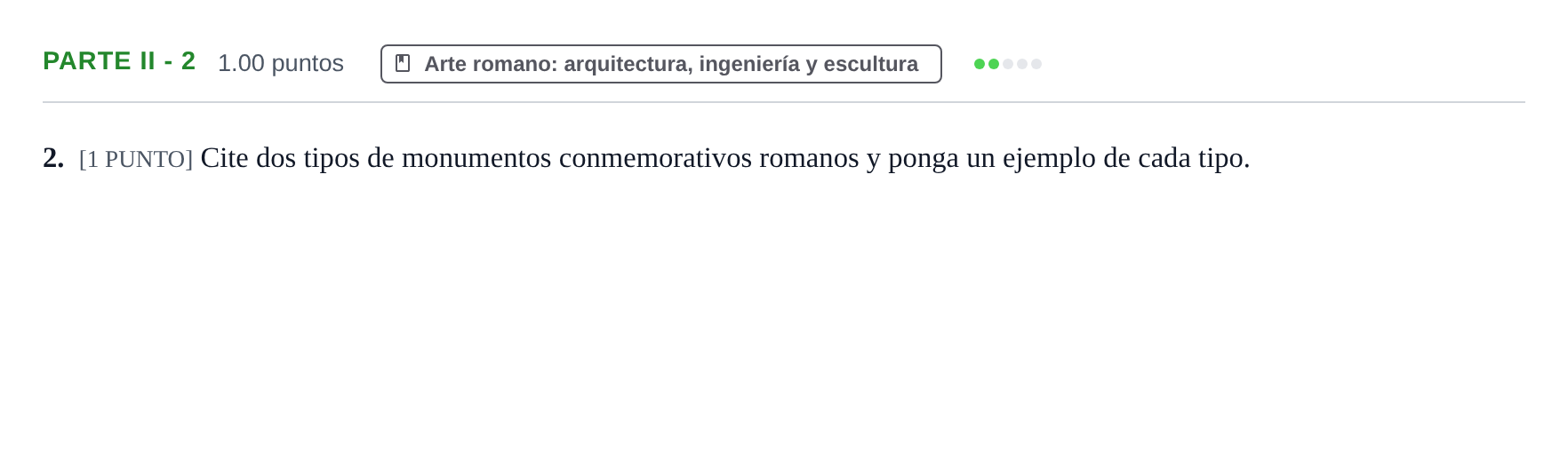 Enunciado: Ejercicio Parte II - 2 · Historia del Arte PAU Cantabria Extraordinaria 2022