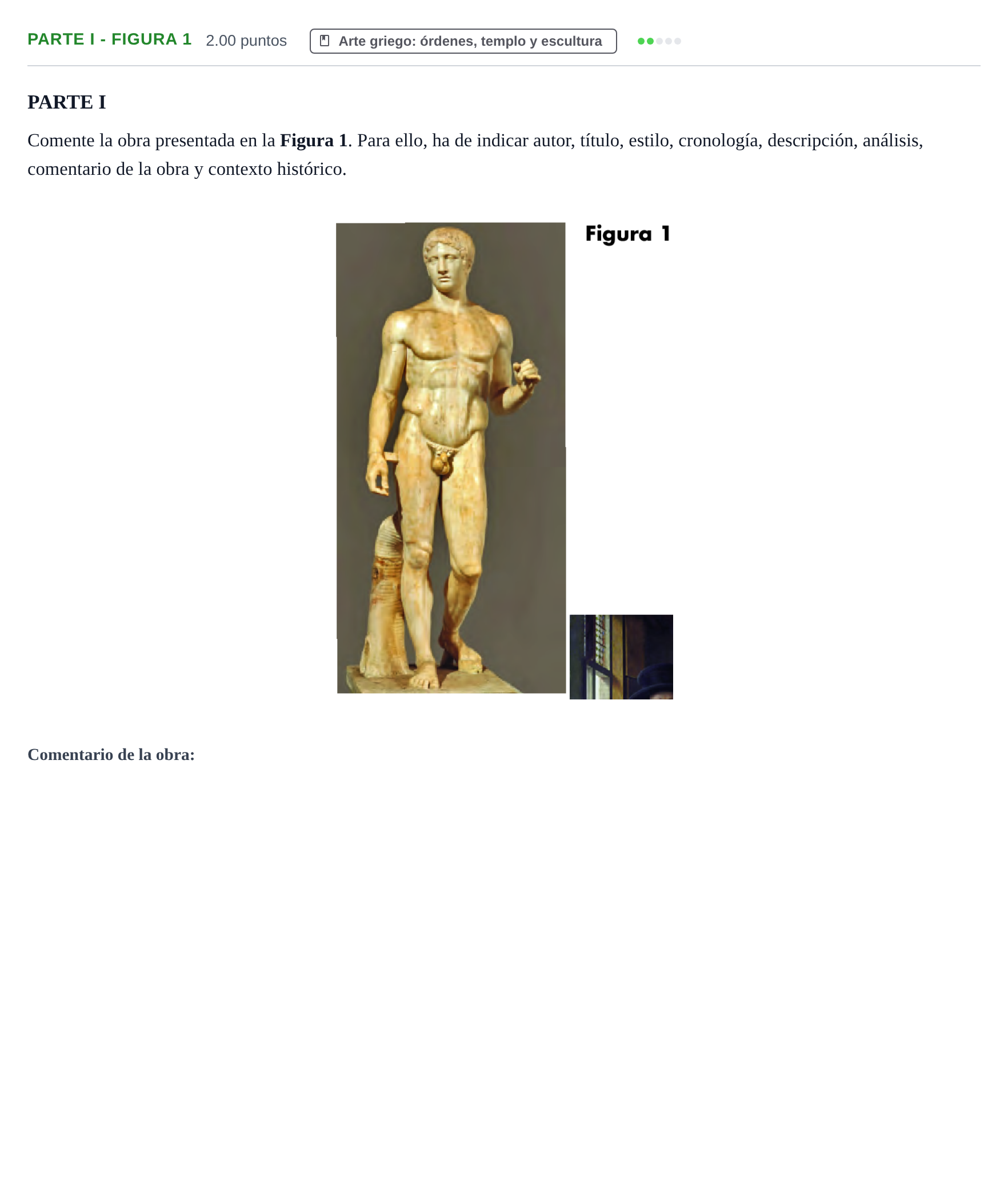 Enunciado: Ejercicio Parte I - Figura 1 · Historia del Arte PAU Cantabria Ordinaria 2022