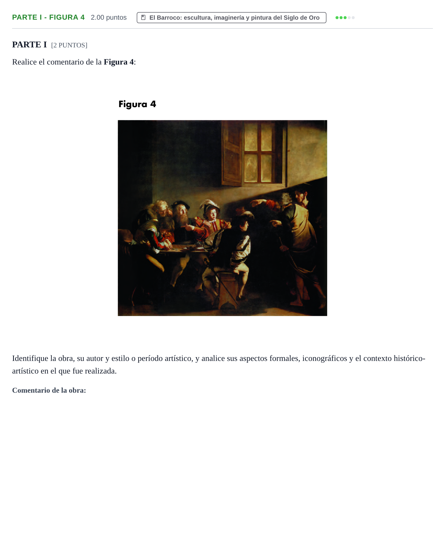 Enunciado: Ejercicio Parte I - Figura 4 · Historia del Arte PAU Cantabria Ordinaria 2022