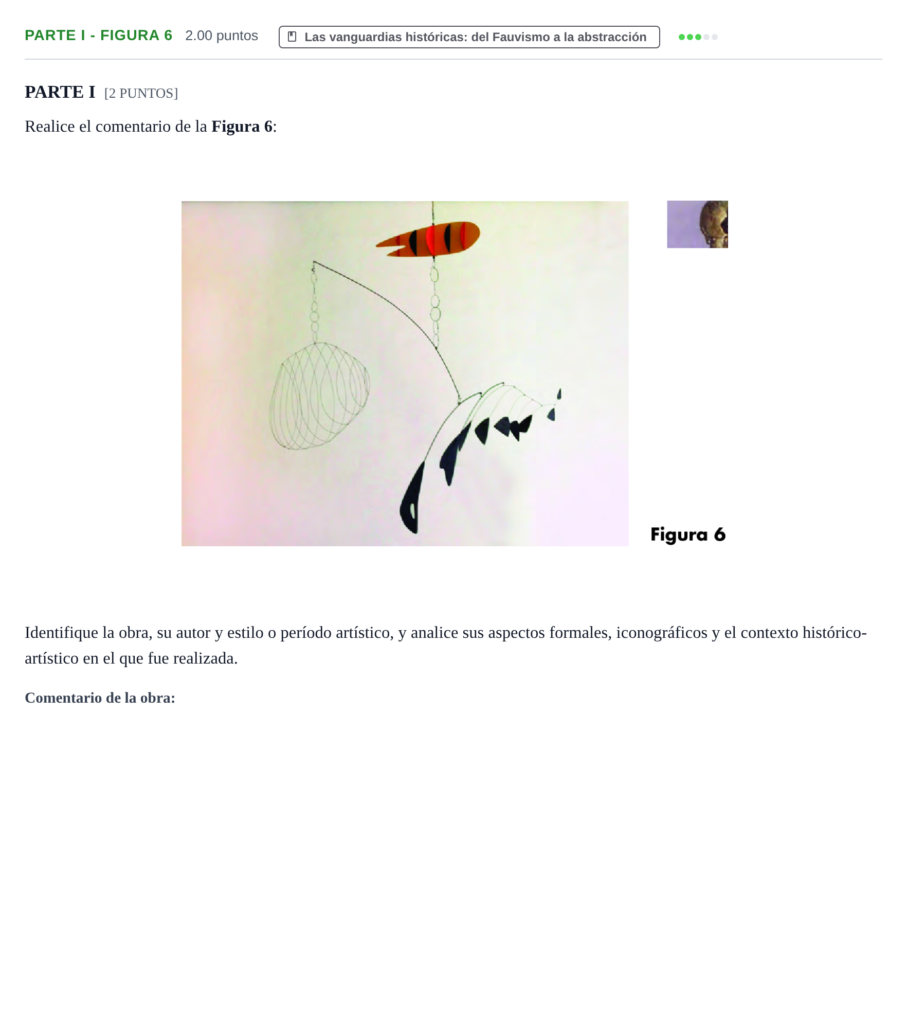 Enunciado: Ejercicio Parte I - Figura 6 · Historia del Arte PAU Cantabria Ordinaria 2022