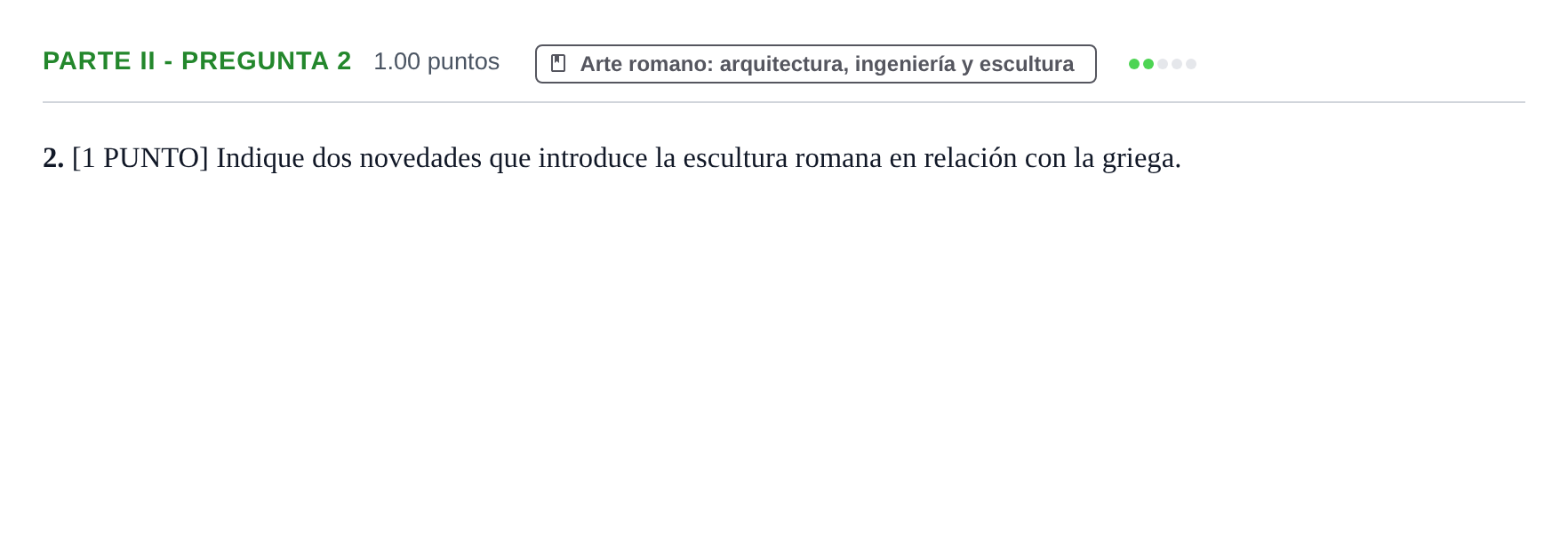 Enunciado: Ejercicio Parte II - Pregunta 2 · Historia del Arte PAU Cantabria Ordinaria 2022