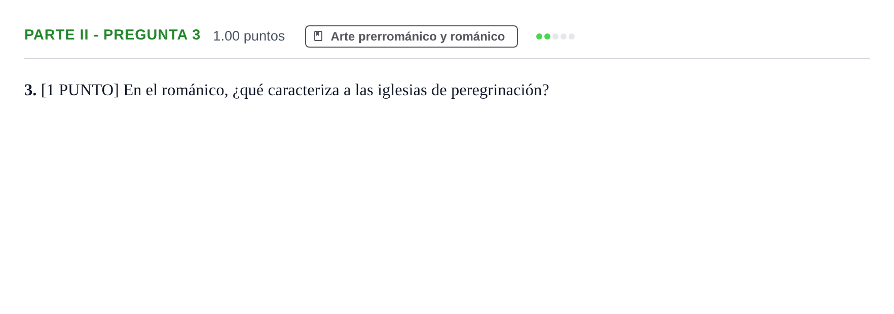 Enunciado: Ejercicio Parte II - Pregunta 3 · Historia del Arte PAU Cantabria Ordinaria 2022
