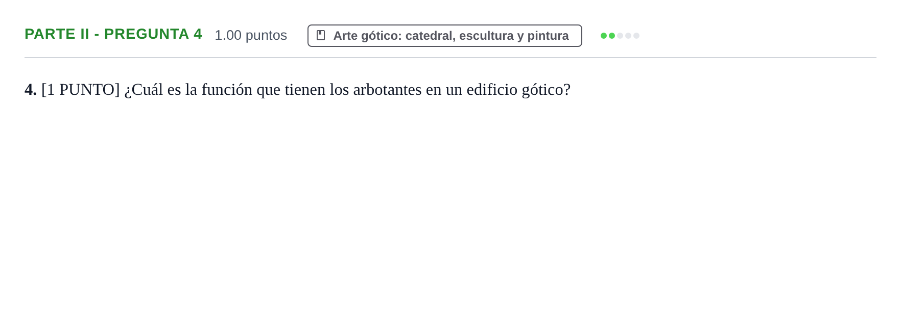 Enunciado: Ejercicio Parte II - Pregunta 4 · Historia del Arte PAU Cantabria Ordinaria 2022