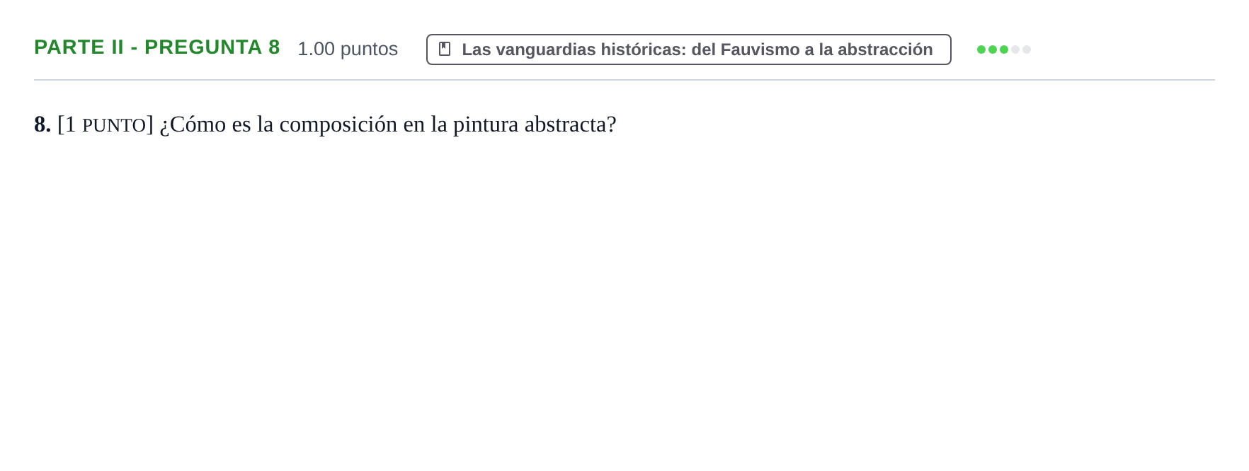 Enunciado: Ejercicio Parte II - Pregunta 8 · Historia del Arte PAU Cantabria Ordinaria 2022