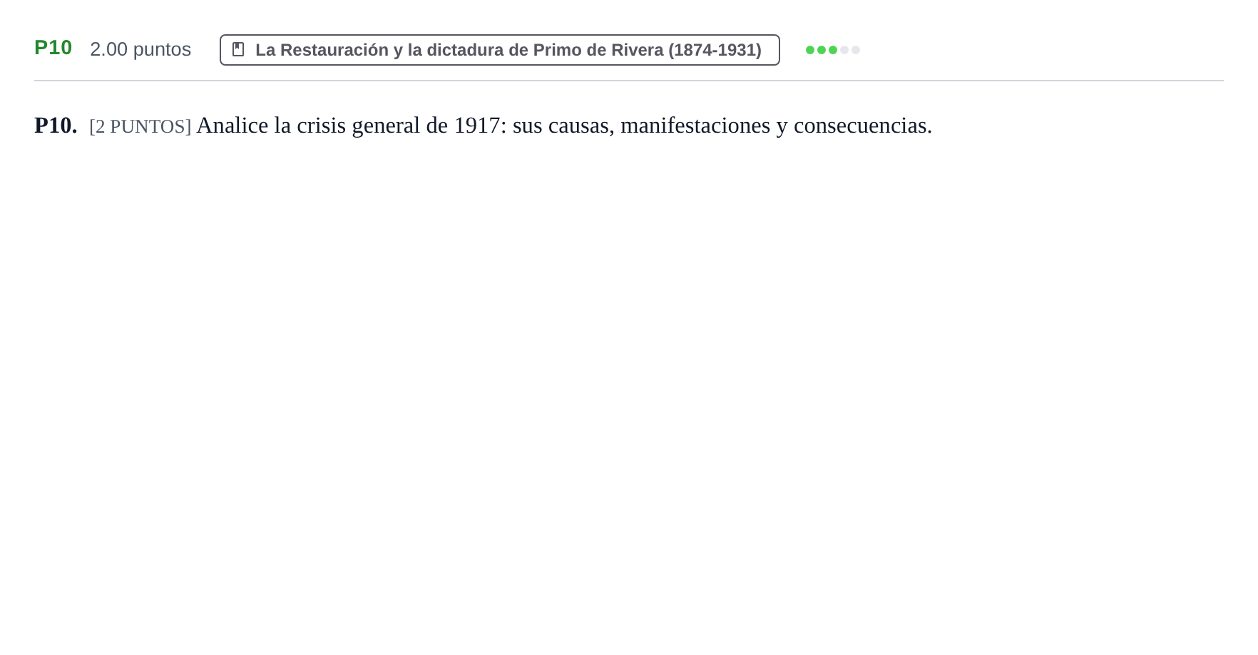 Enunciado: Ejercicio P10 · Historia de España PAU Cantabria Extraordinaria 2022