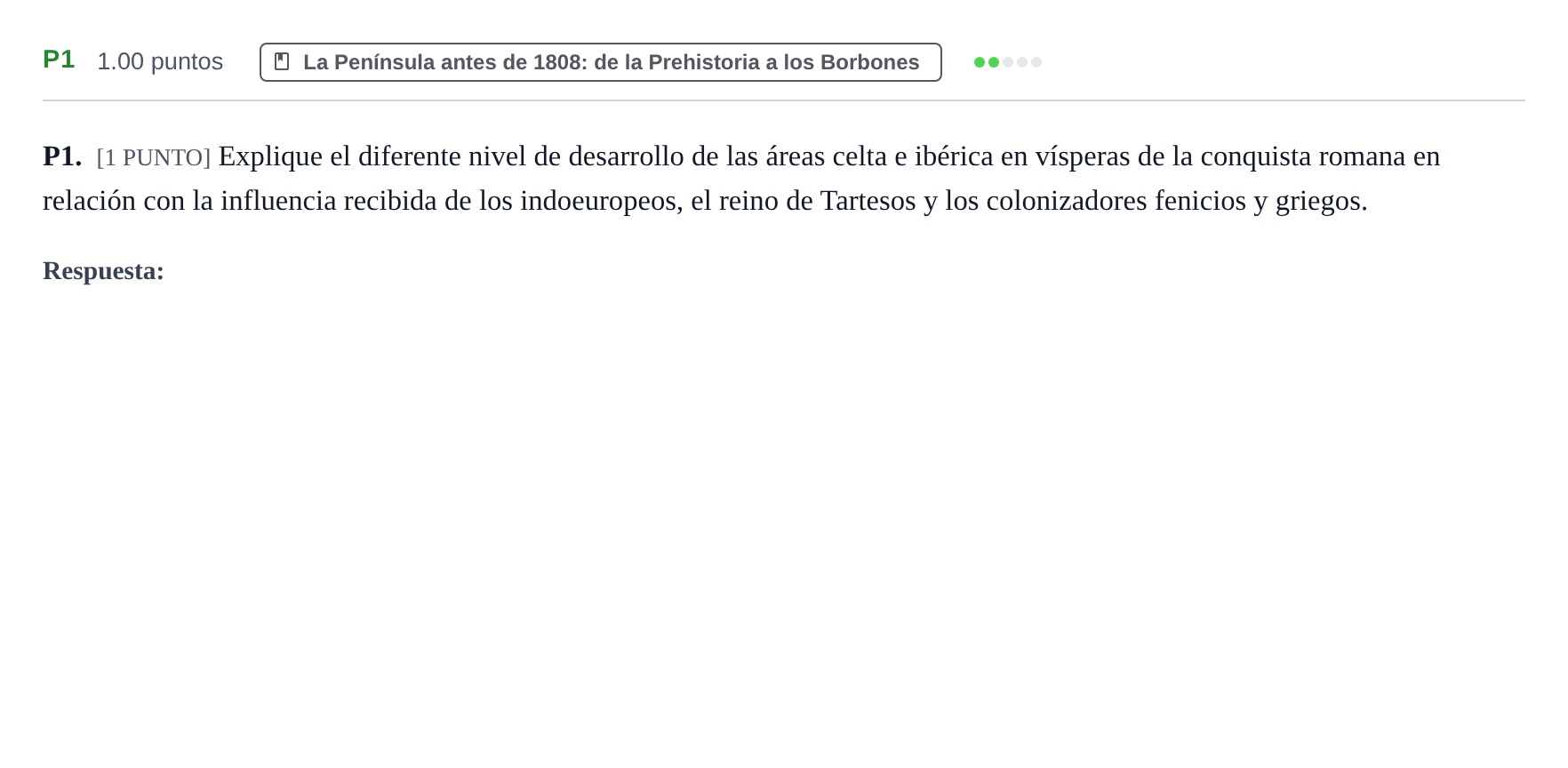 Enunciado: Ejercicio P1 · Historia de España PAU Cantabria Extraordinaria 2022