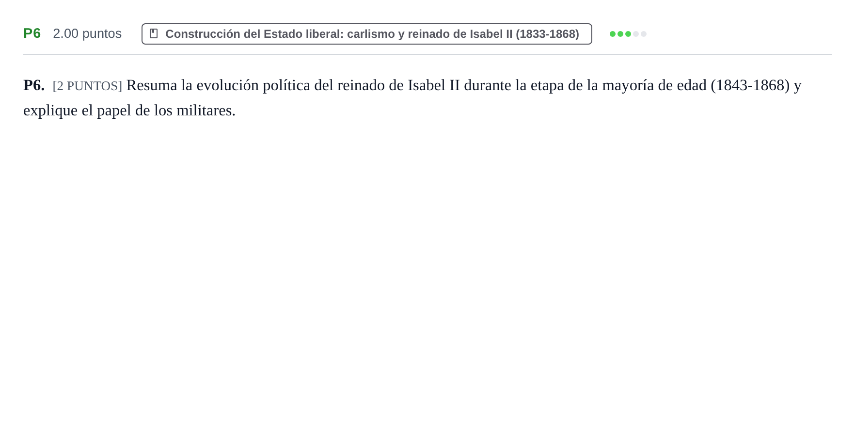 Enunciado: Ejercicio P6 · Historia de España PAU Cantabria Extraordinaria 2022