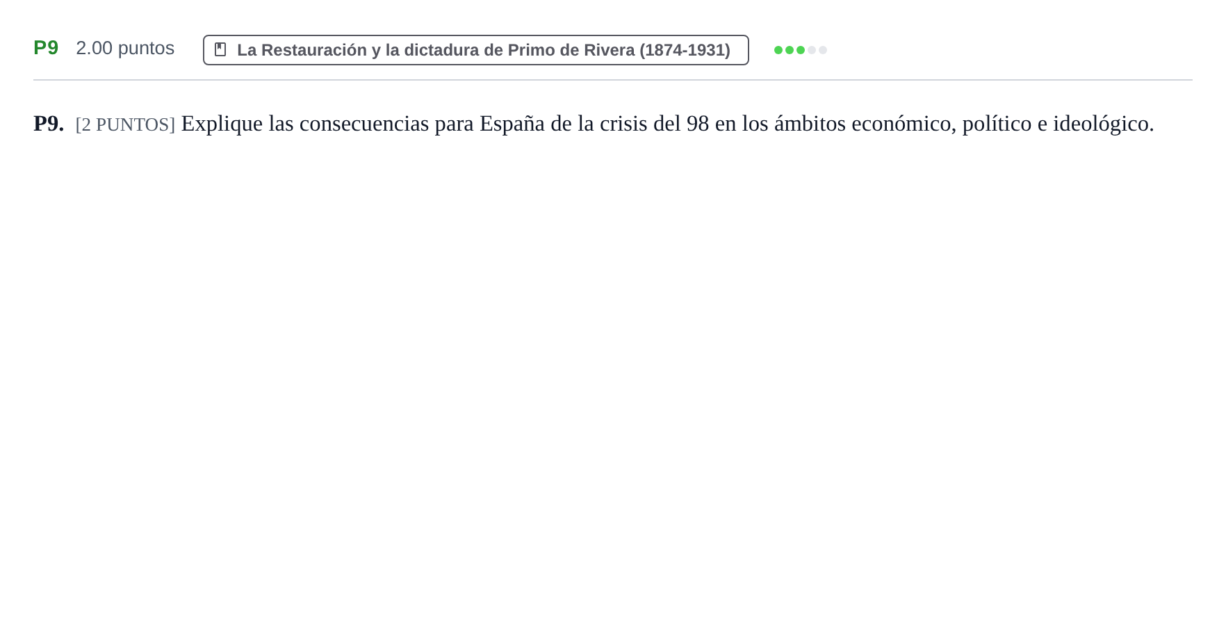 Enunciado: Ejercicio P9 · Historia de España PAU Cantabria Extraordinaria 2022