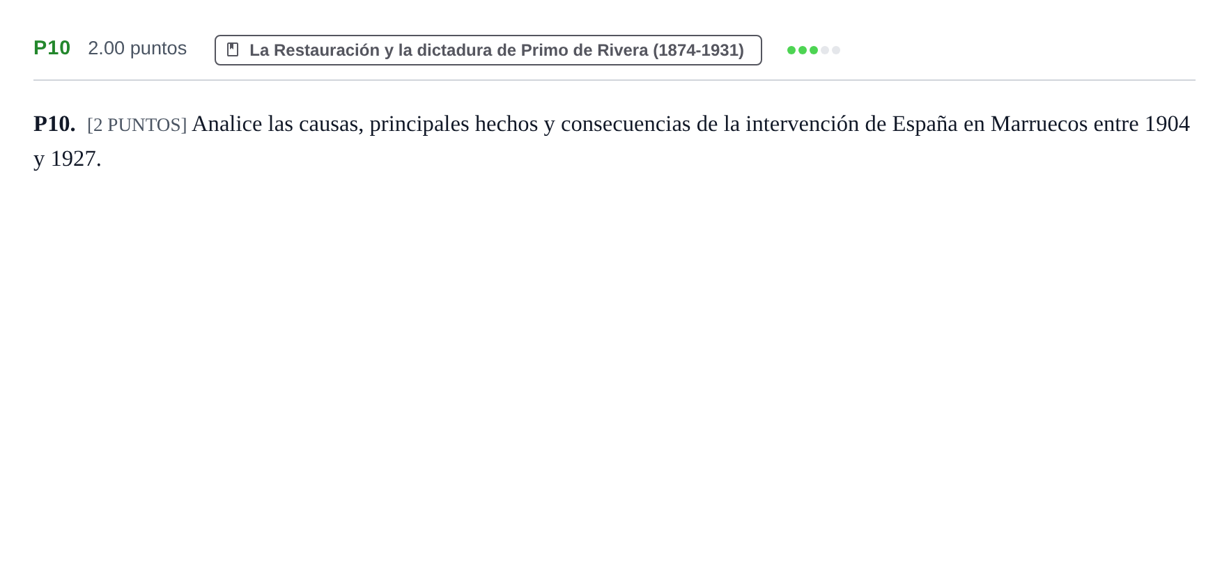Enunciado: Ejercicio P10 · Historia de España PAU Cantabria Ordinaria 2022