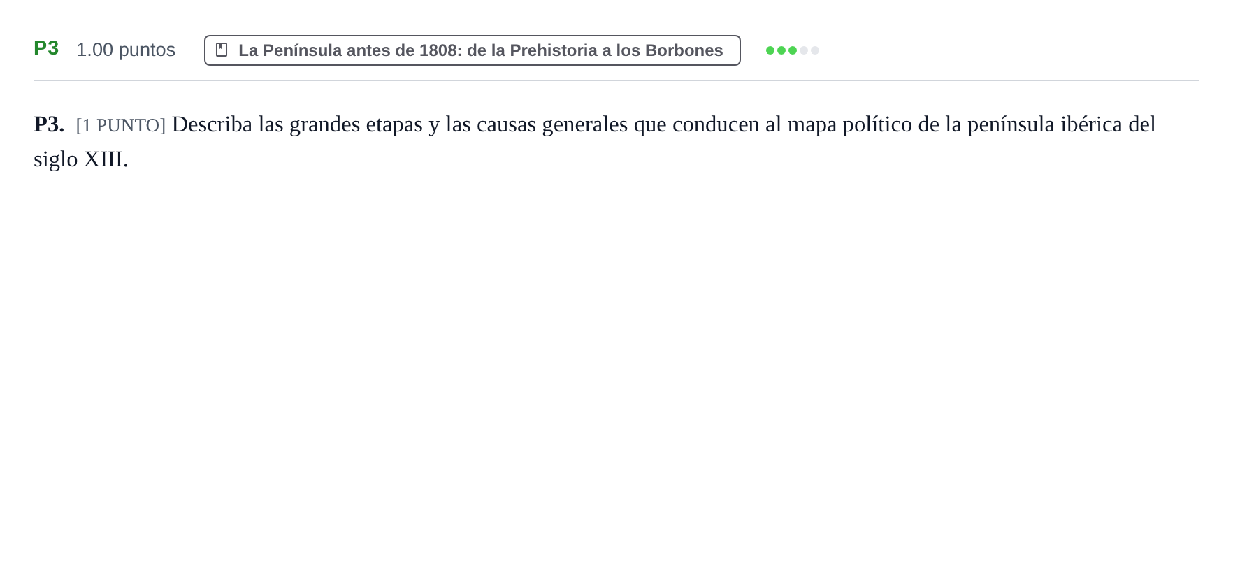Enunciado: Ejercicio P3 · Historia de España PAU Cantabria Ordinaria 2022