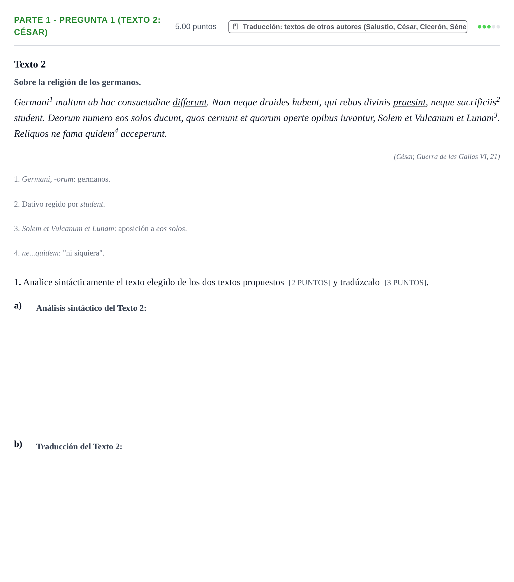 Enunciado: Ejercicio Parte 1 - Pregunta 1 (Texto 2: César) · Latín II PAU Cantabria Extraordinaria 2022
