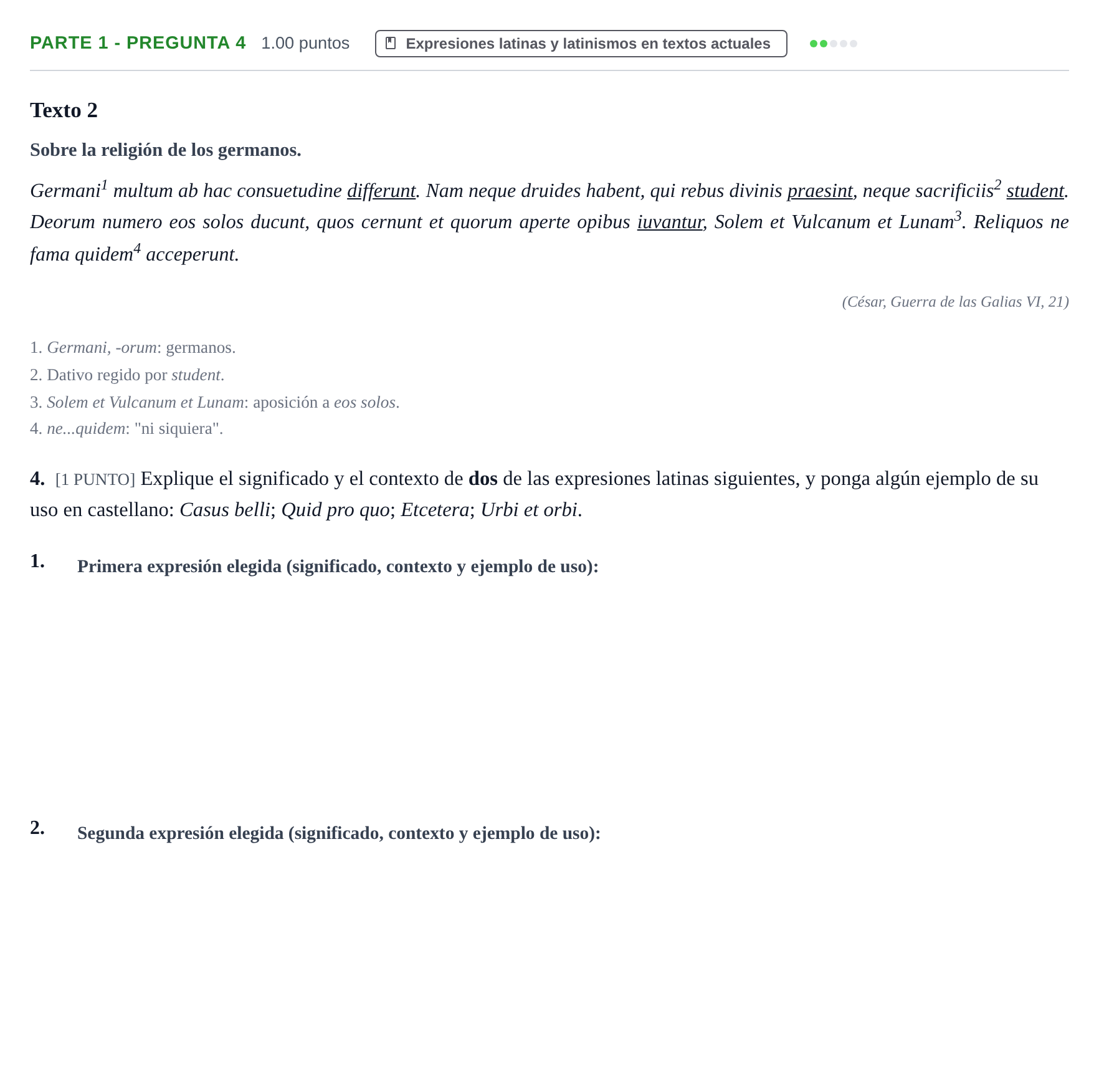 Enunciado: Ejercicio Parte 1 - Pregunta 4 · Latín II PAU Cantabria Extraordinaria 2022