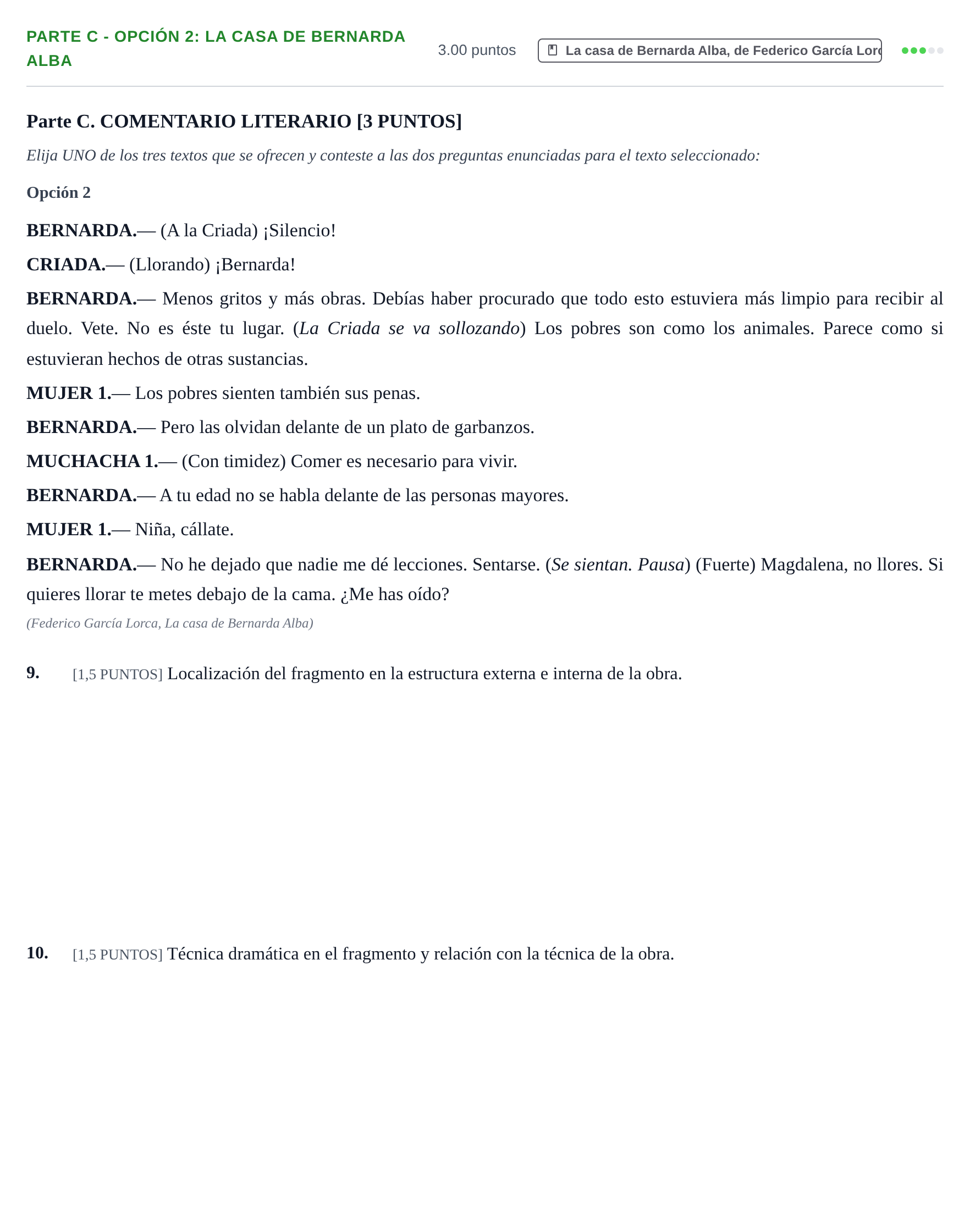 Enunciado: Ejercicio Parte C - Opción 2: La casa de Bernarda Alba · Lengua Castellana y Literatura II PAU Cantabria Extraordinaria 2022