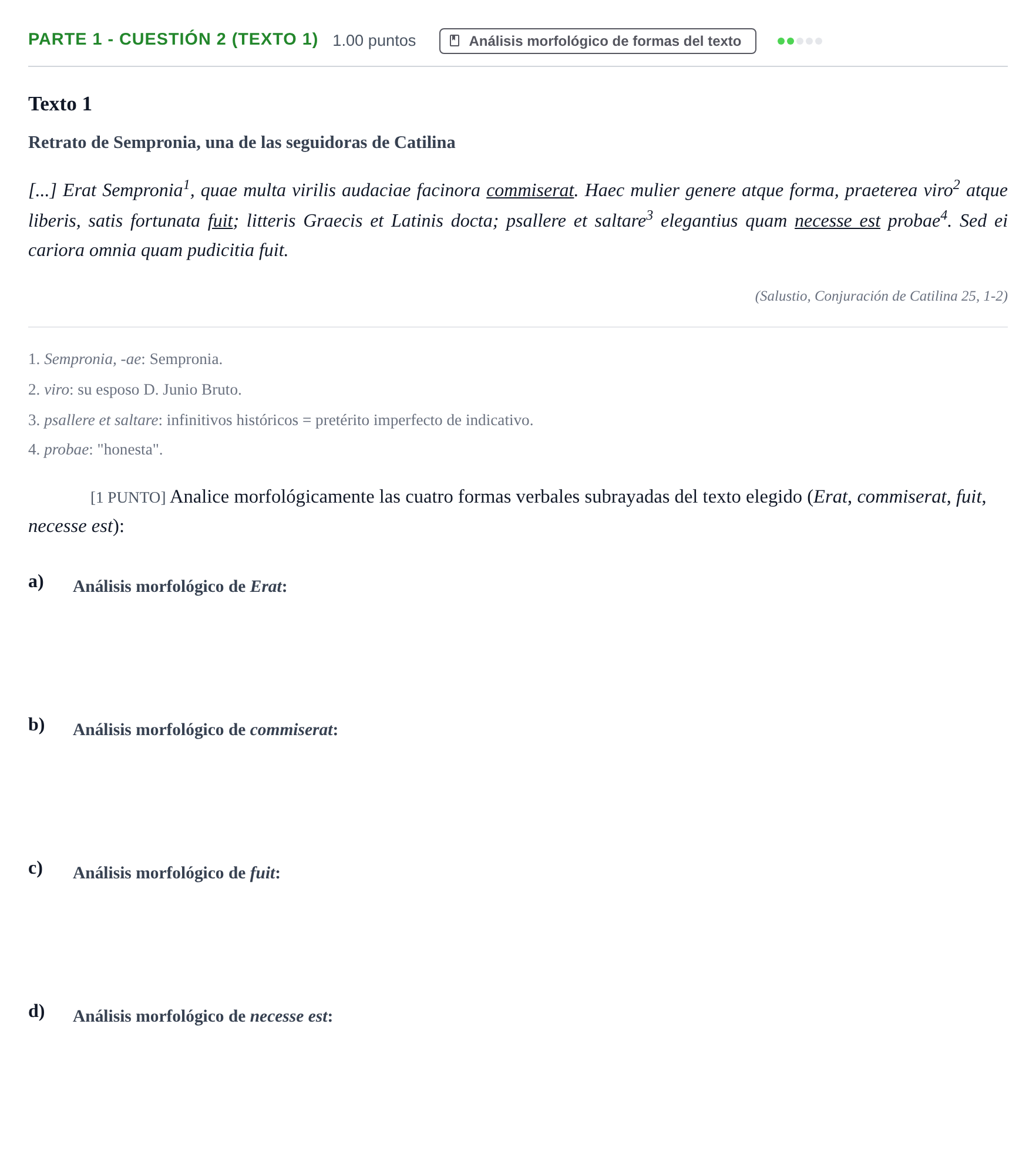 Enunciado: Ejercicio Parte 1 - Cuestión 2 (Texto 1) · Latín II PAU Cantabria Ordinaria 2022