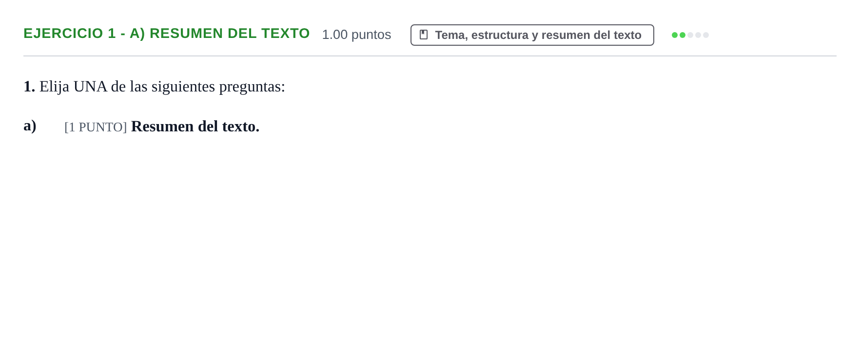 Enunciado: Ejercicio 1 - a) Resumen del texto · Lengua Castellana y Literatura II PAU Cantabria Ordinaria 2022