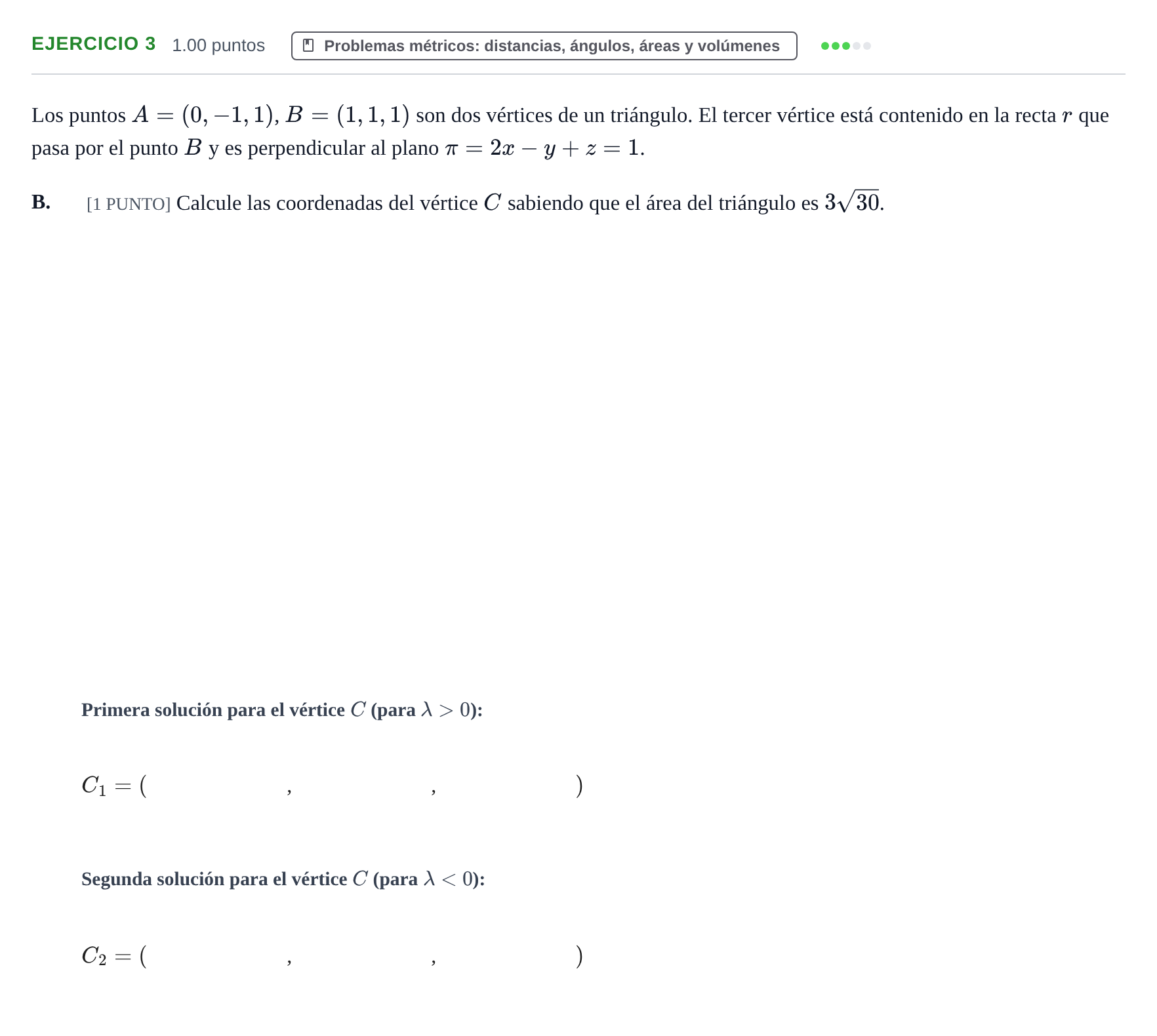 Enunciado: Ejercicio 3 - Problemas métricos · Matemáticas II PAU Cantabria Extraordinaria 2022