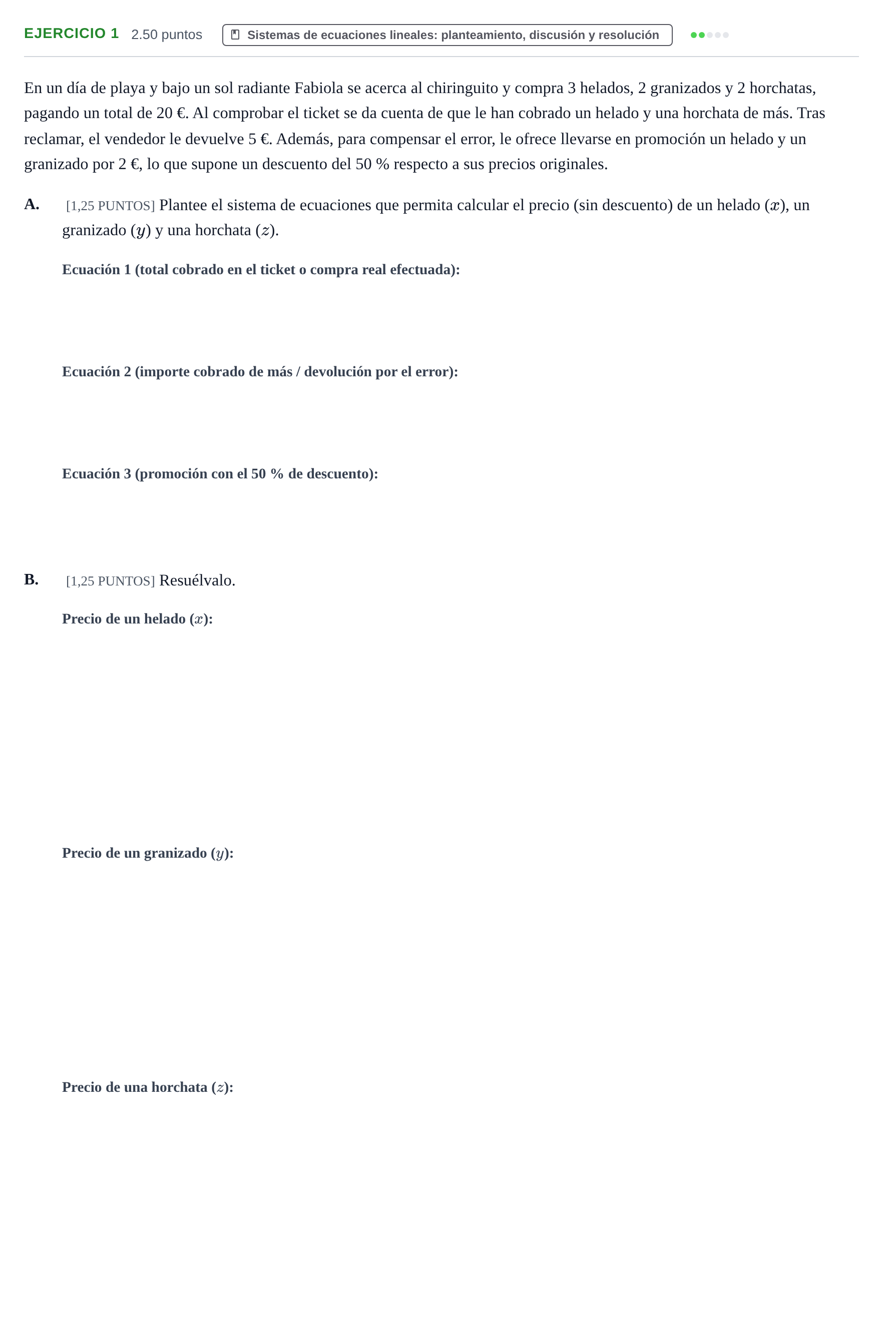 Enunciado: Ejercicio 1 · Matemáticas aplicadas a las Ciencias Sociales II PAU Cantabria Extraordinaria 2022