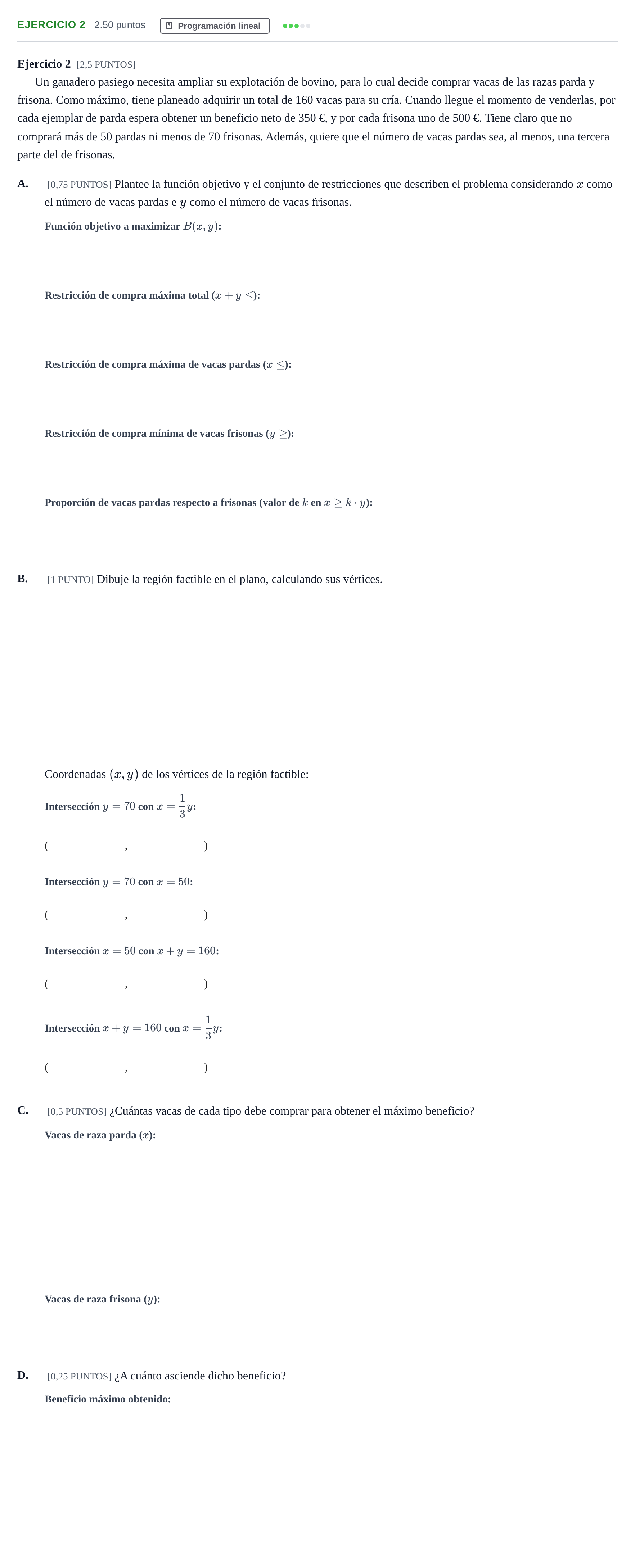 Enunciado: Ejercicio 2 · Matemáticas aplicadas a las Ciencias Sociales II PAU Cantabria Extraordinaria 2022