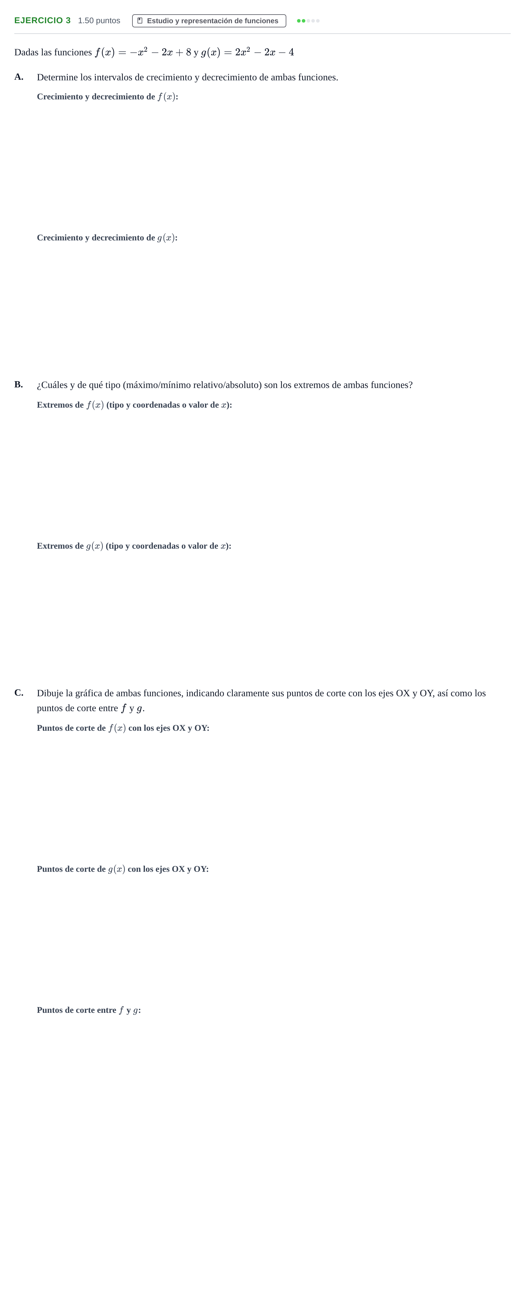 Enunciado: Ejercicio 3 - Estudio y representación de funcion… · Matemáticas aplicadas a las Ciencias Sociales II PAU Cantabria Extraordinaria 2022