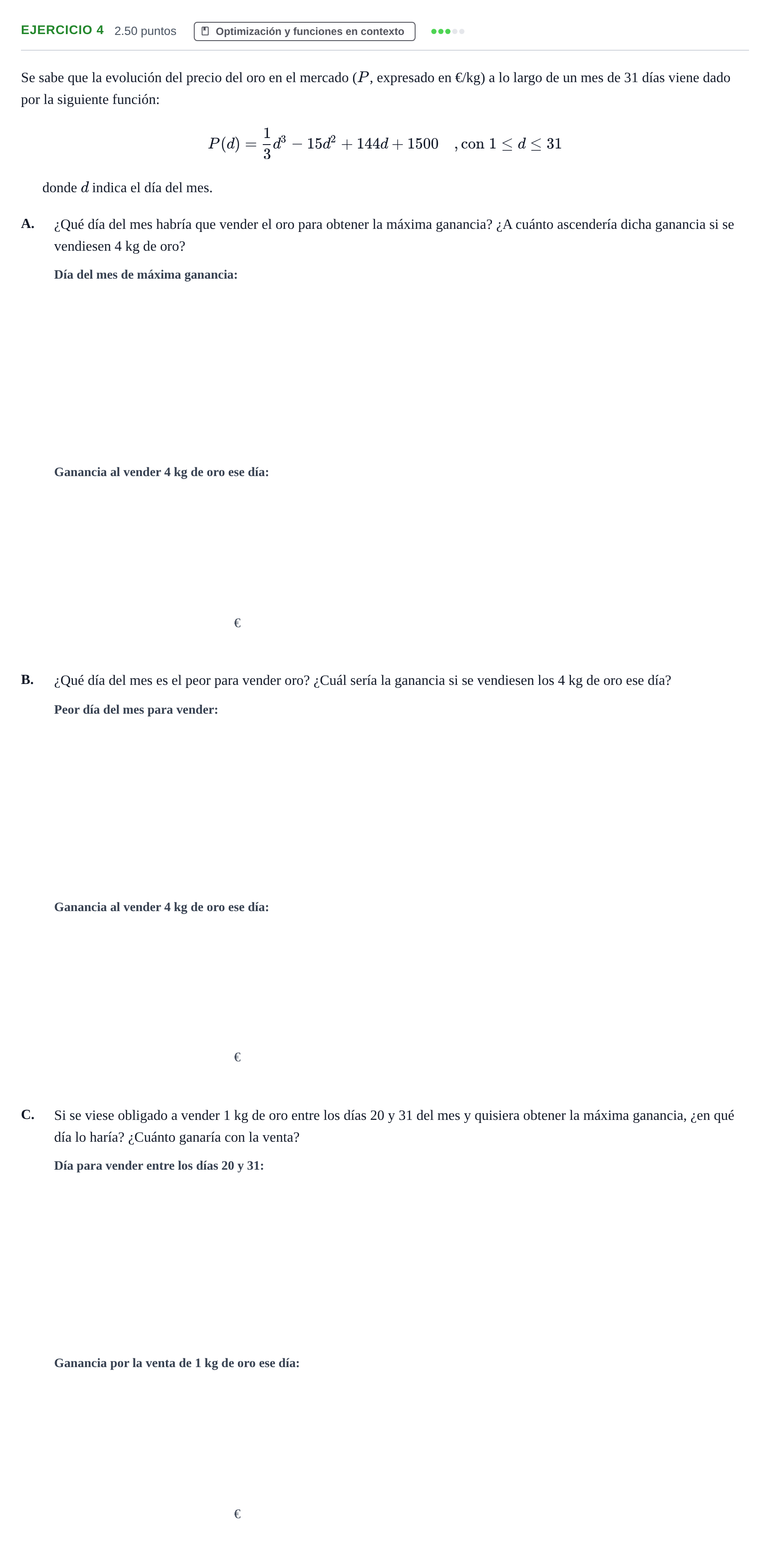 Enunciado: Ejercicio 4 · Matemáticas aplicadas a las Ciencias Sociales II PAU Cantabria Extraordinaria 2022