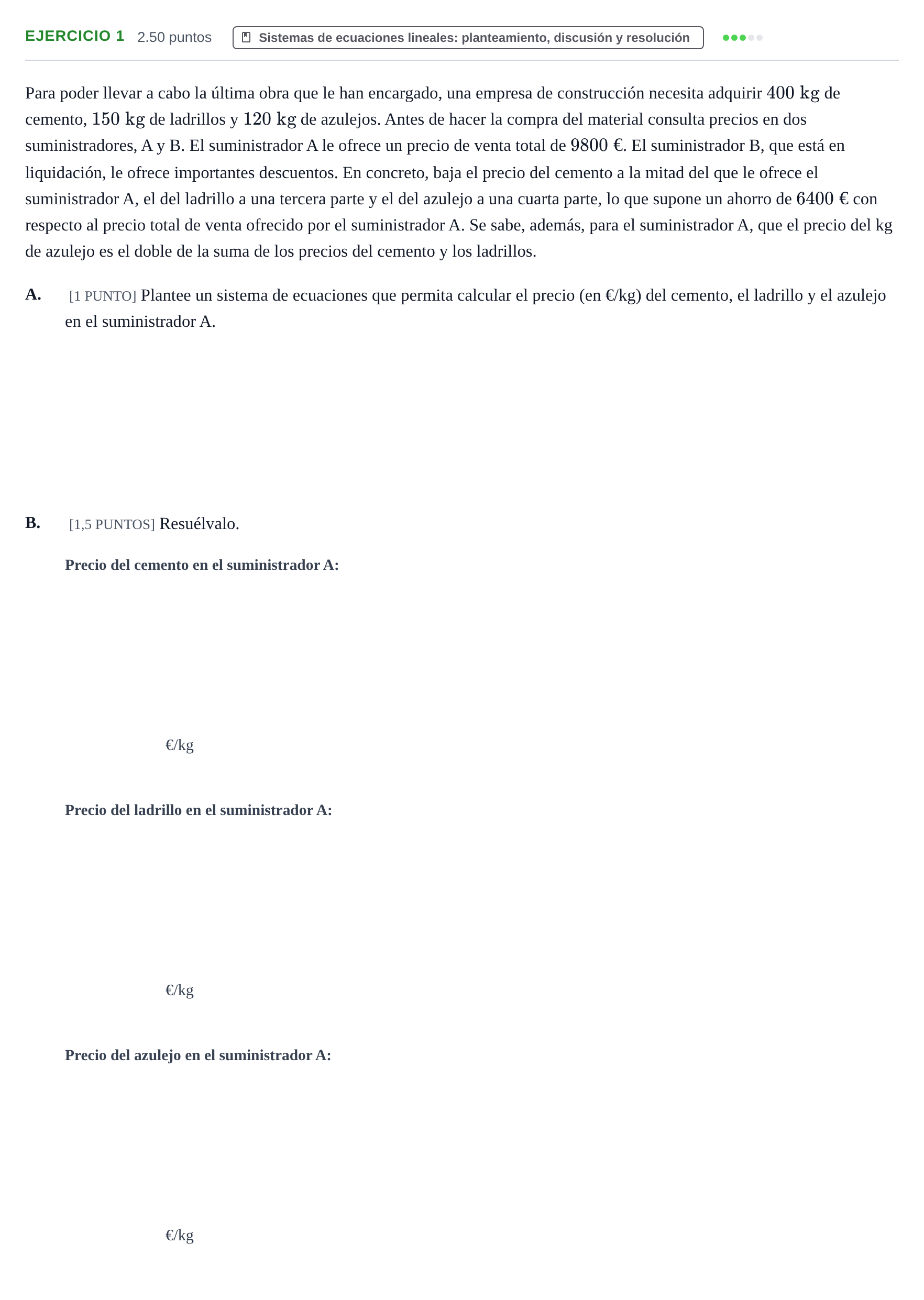 Enunciado: Ejercicio 1 · Matemáticas aplicadas a las Ciencias Sociales II PAU Cantabria Ordinaria 2022
