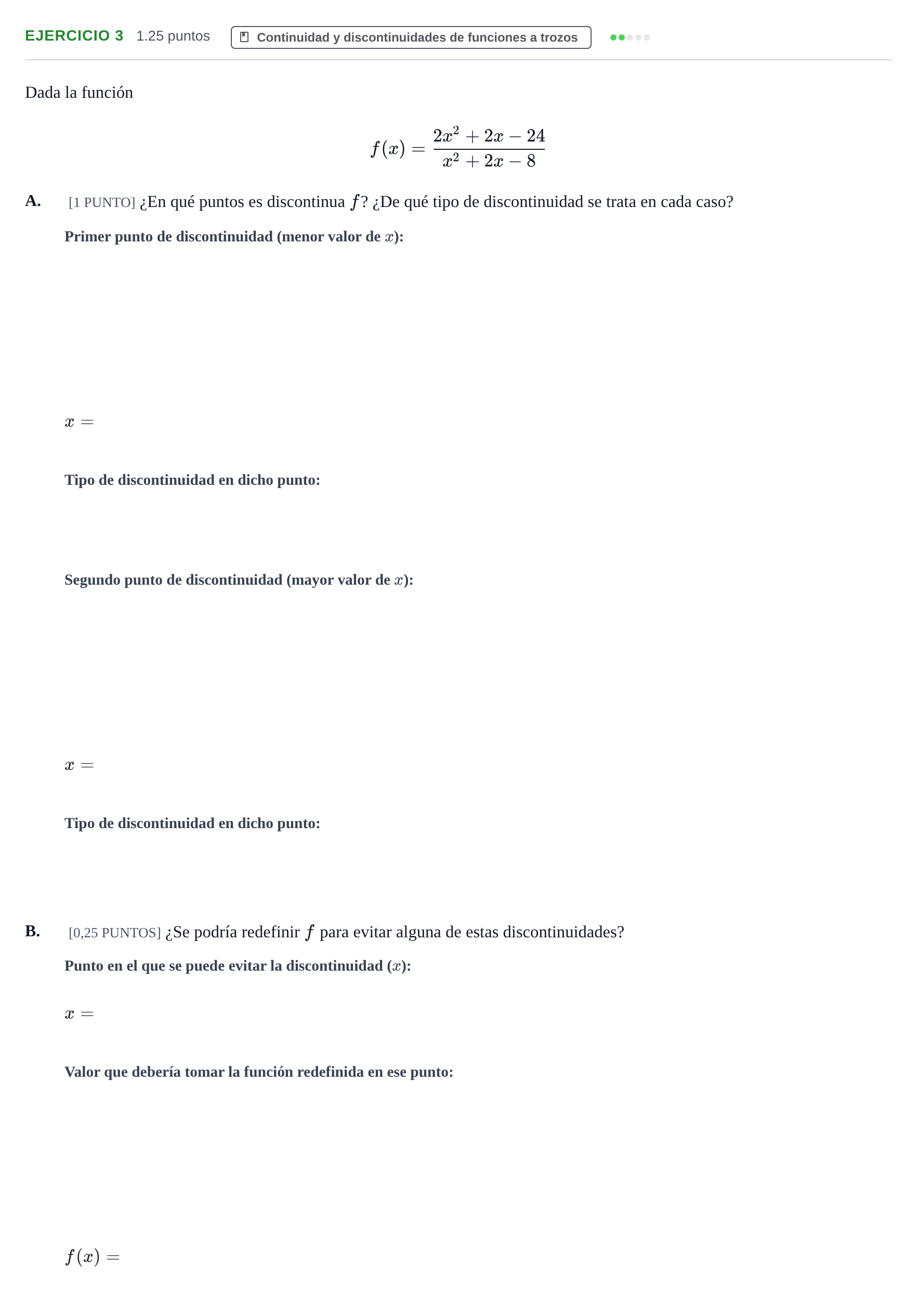 Enunciado: Ejercicio 3 - Continuidad y discontinuidades · Matemáticas aplicadas a las Ciencias Sociales II PAU Cantabria Ordinaria 2022