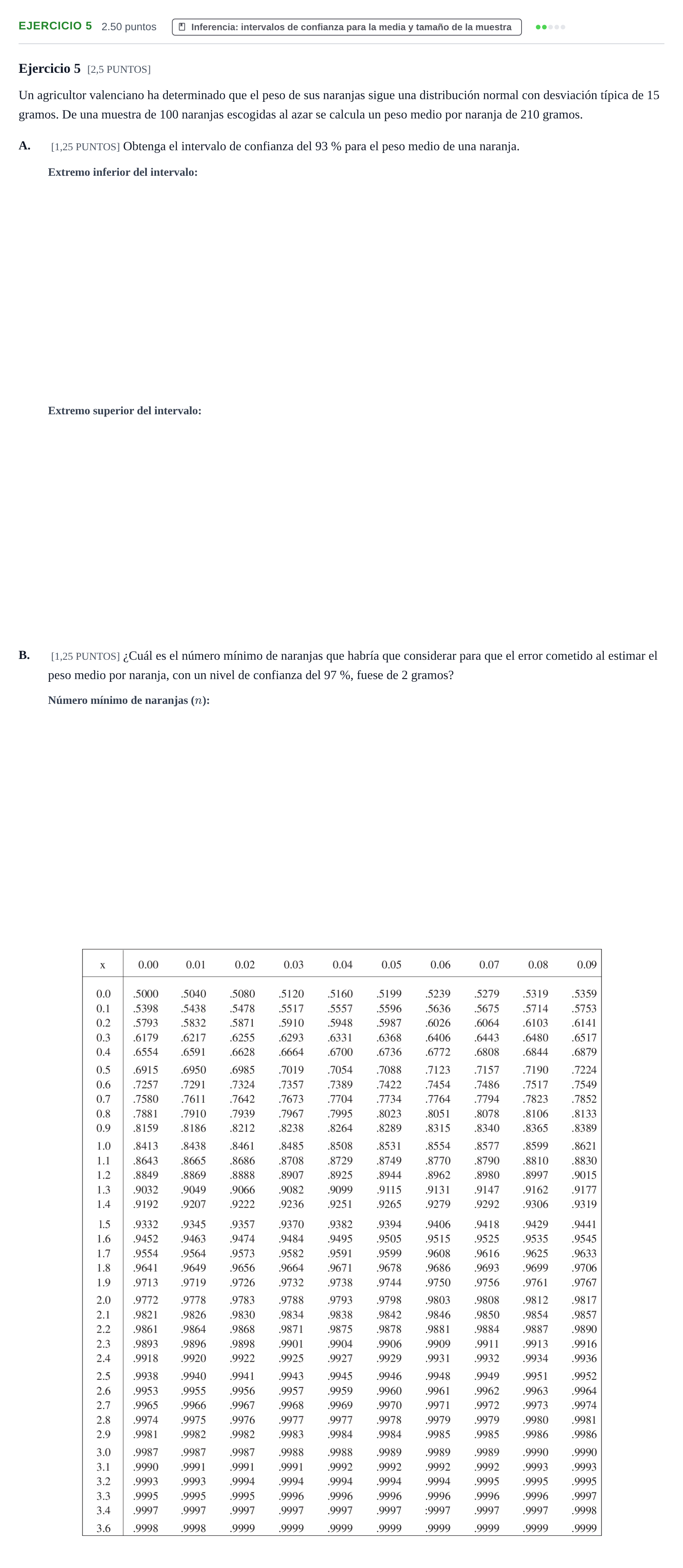 Enunciado: Ejercicio 5 · Matemáticas aplicadas a las Ciencias Sociales II PAU Cantabria Ordinaria 2022