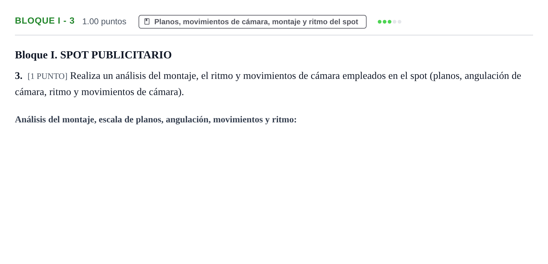 Enunciado: Bloque I - 3 · Cultura Audiovisual II PAU Cantabria Extraordinaria 2021