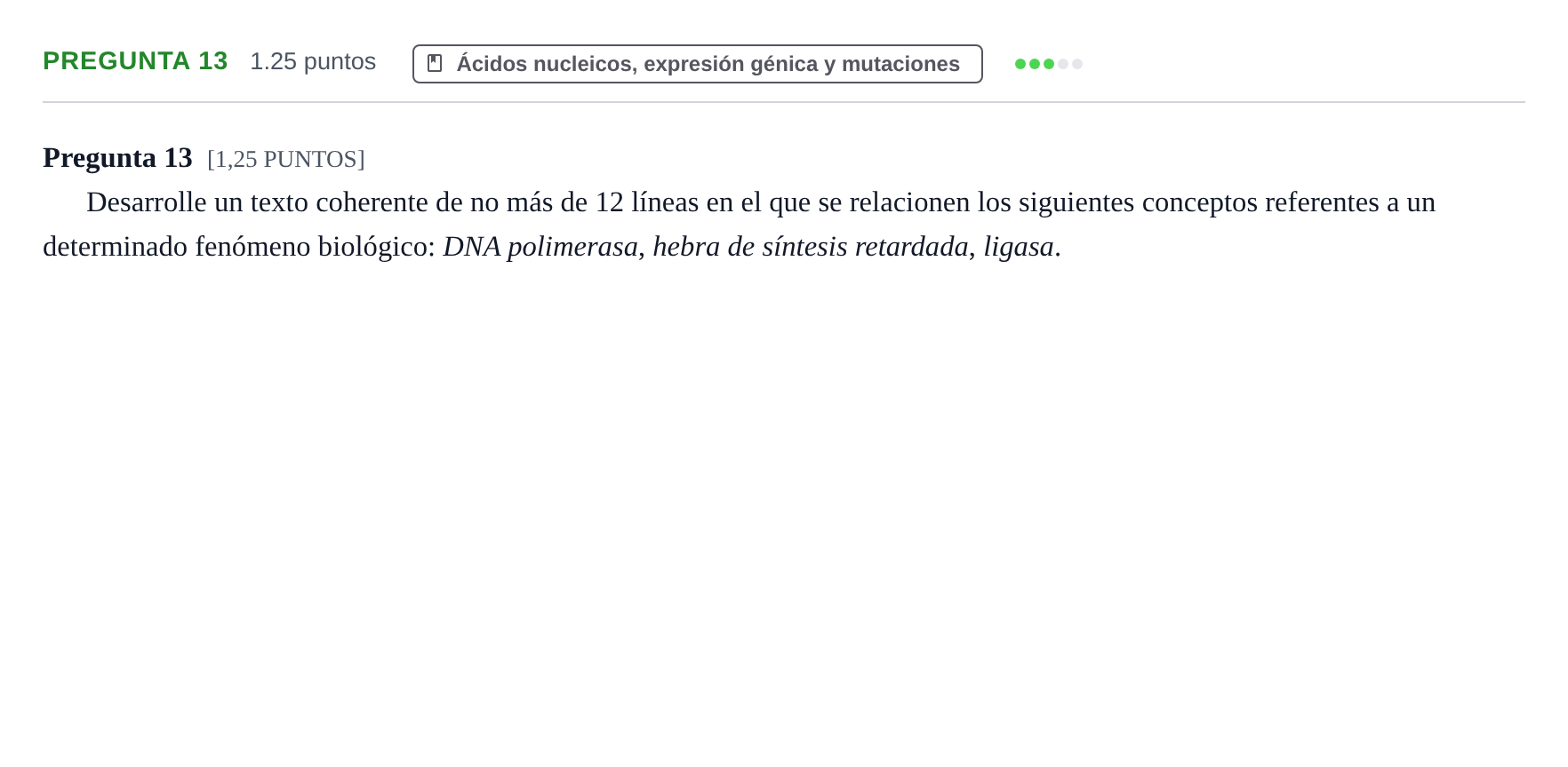 Enunciado: Pregunta 13 · Biología PAU Cantabria Extraordinaria 2021