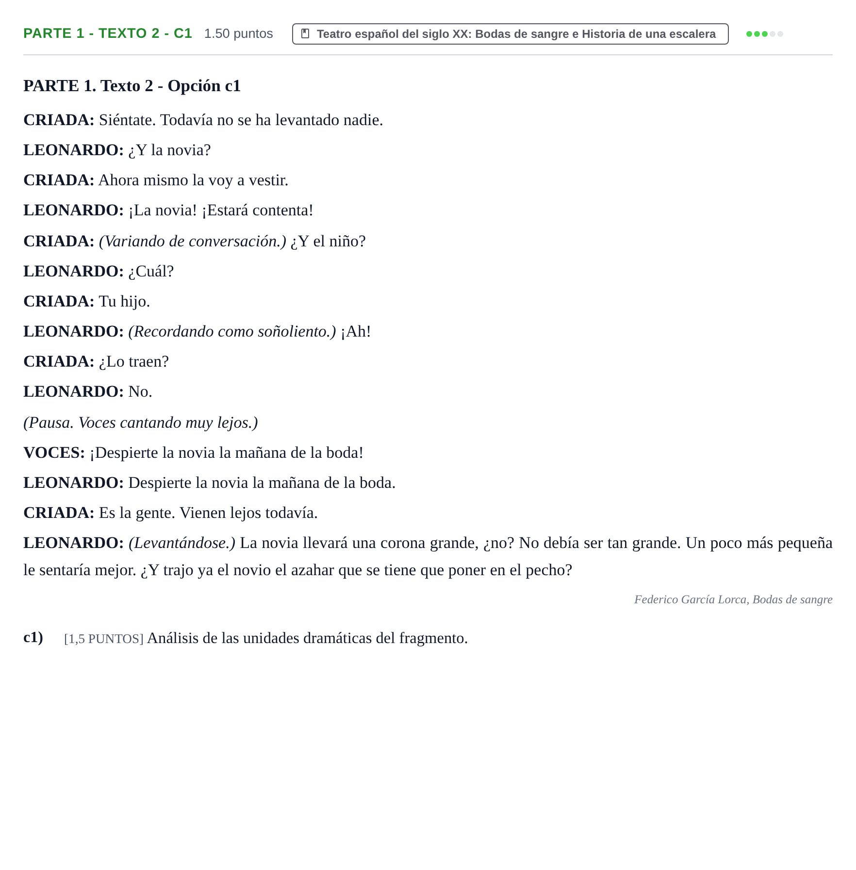 Enunciado: Ejercicio Parte 1 - Texto 2 - c1 · Artes Escénicas PAU Cantabria Extraordinaria 2021