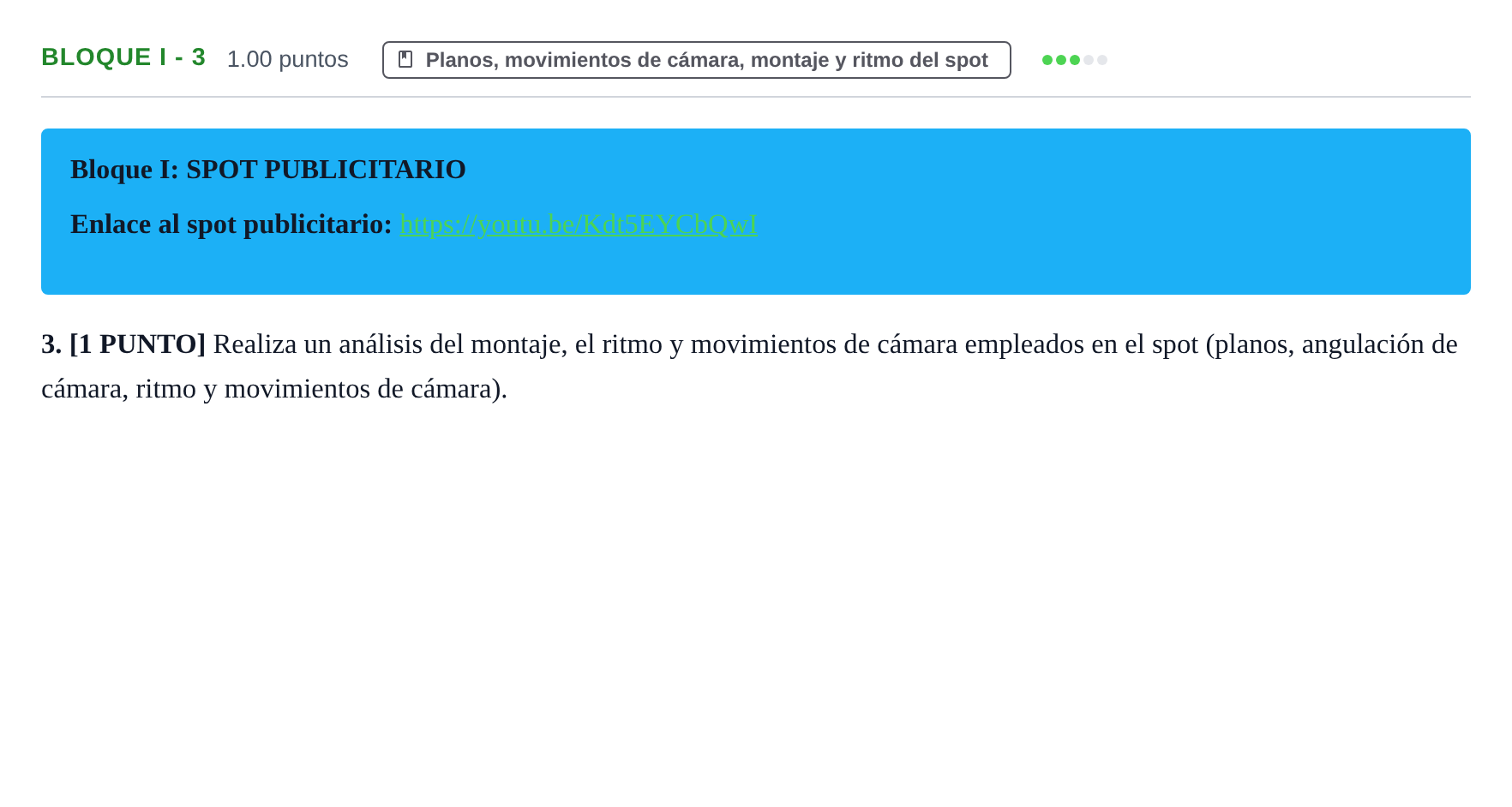 Enunciado: Bloque I - 3 · Cultura Audiovisual II PAU Cantabria Ordinaria 2021