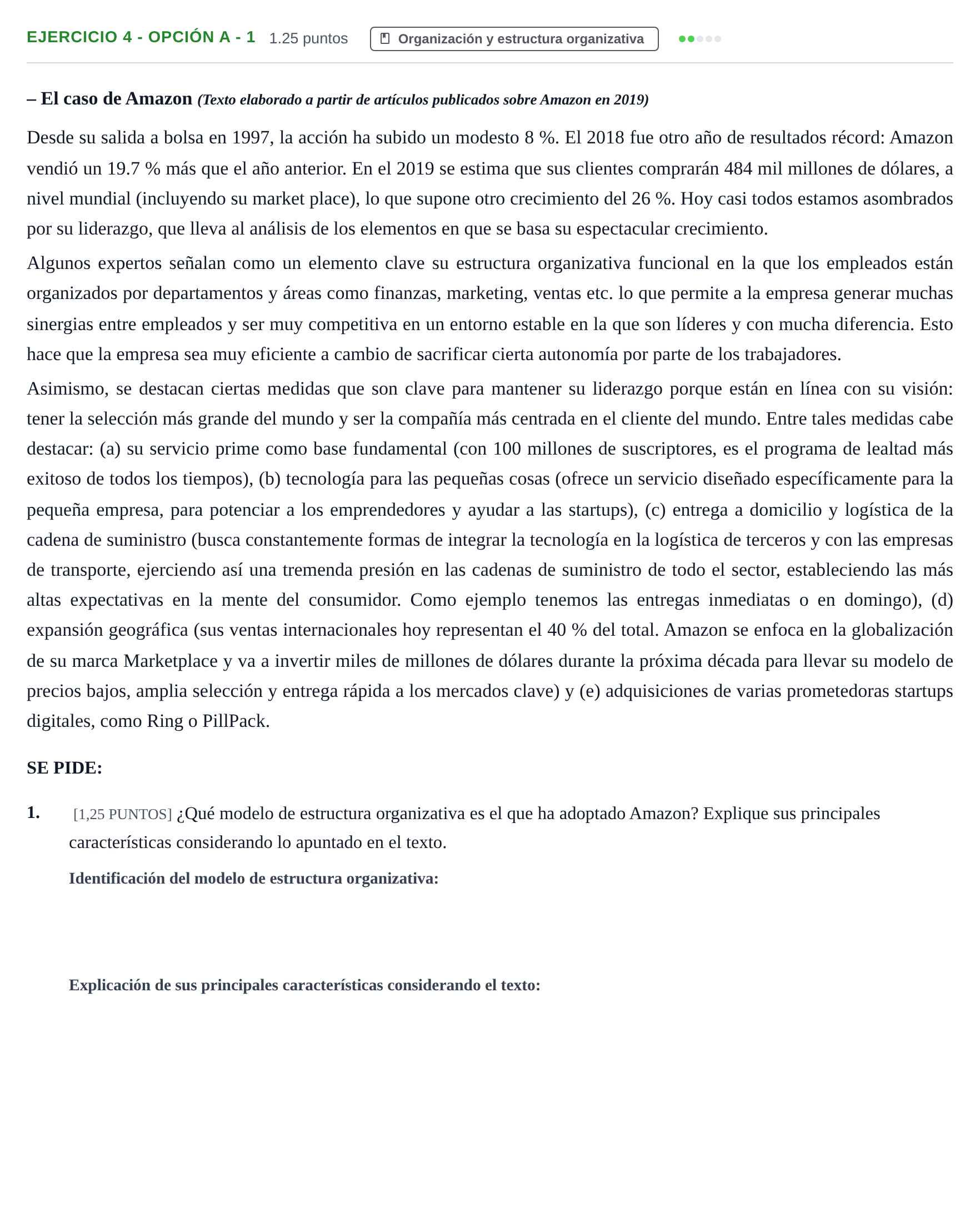 Enunciado: Ejercicio 4 - Opción A - 1 · Empresa y Diseño de Modelos de Negocio PAU Cantabria Extraordinaria 2021