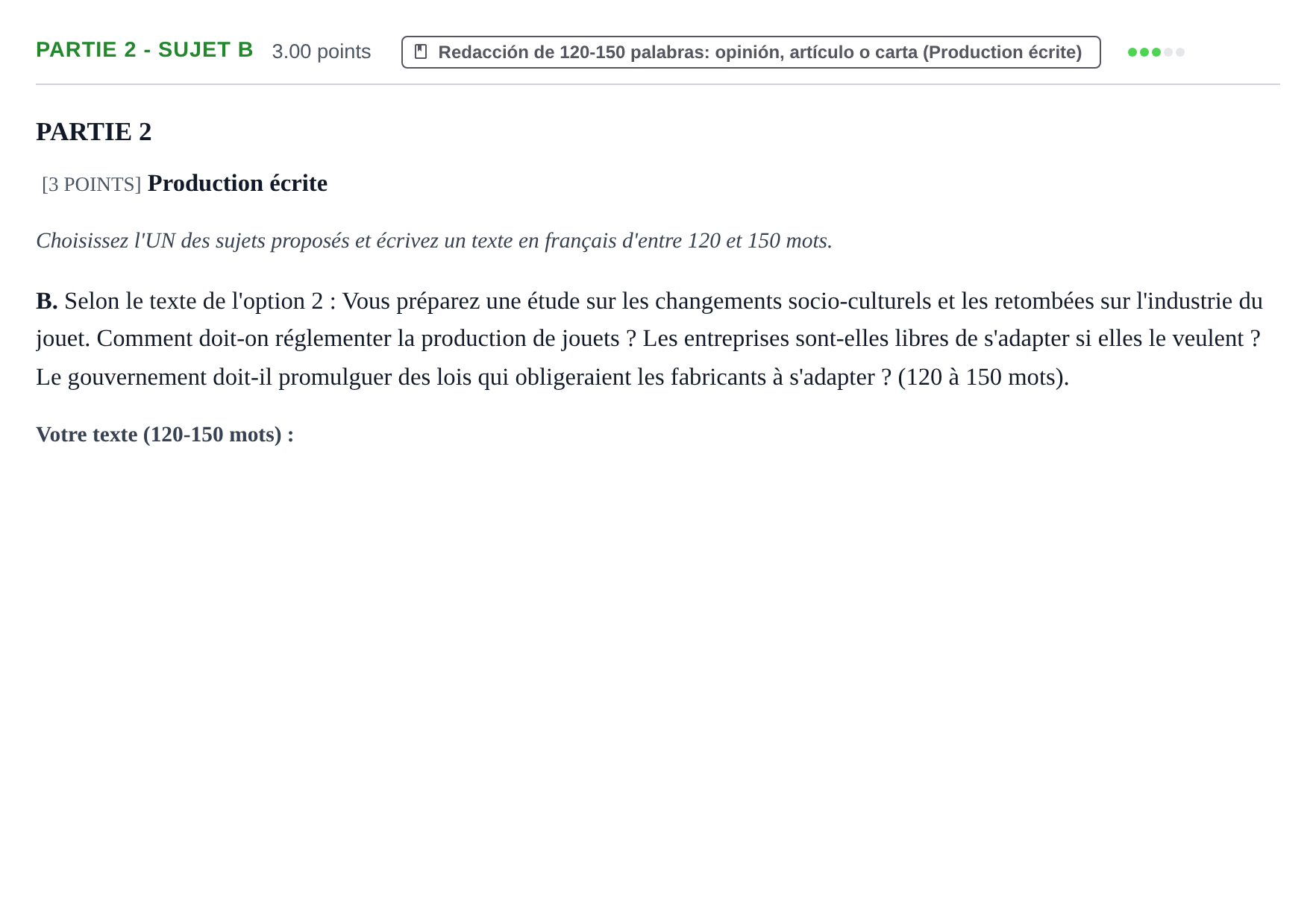 Enunciado: Ejercicio Partie 2 - Sujet B · Francés PAU Cantabria Extraordinaria 2021