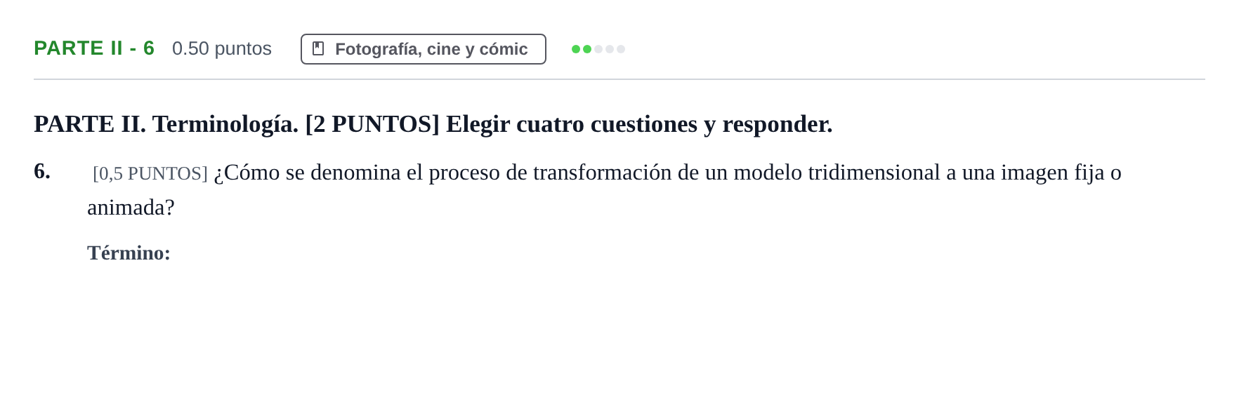 Enunciado: Ejercicio Parte II - 6 · Fundamentos Artísticos PAU Cantabria Extraordinaria 2021