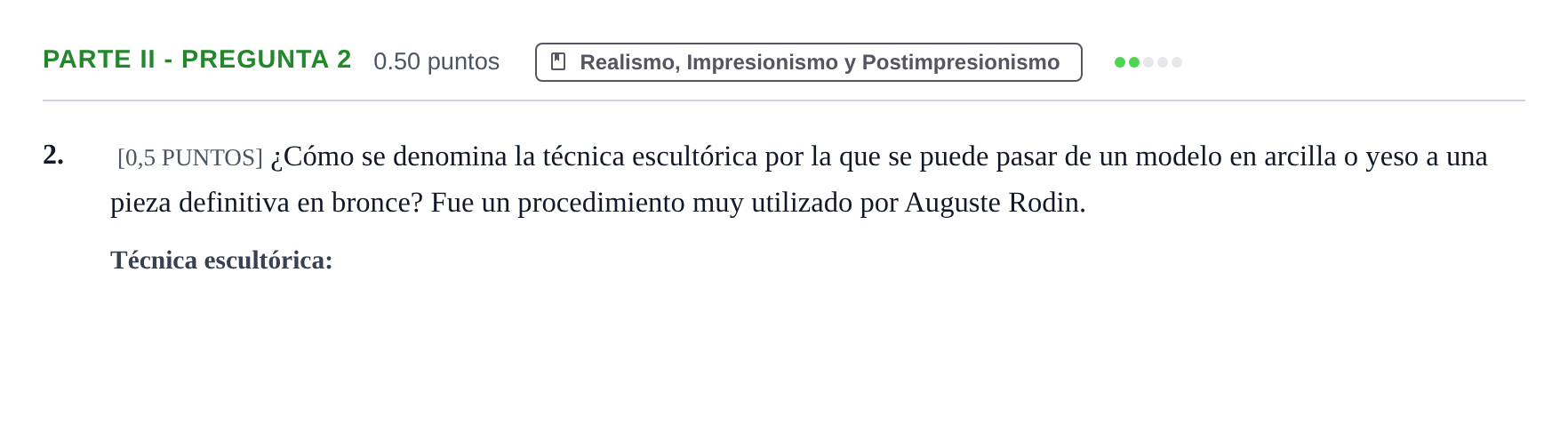 Enunciado: Ejercicio Parte II - Pregunta 2 · Fundamentos Artísticos PAU Cantabria Ordinaria 2021