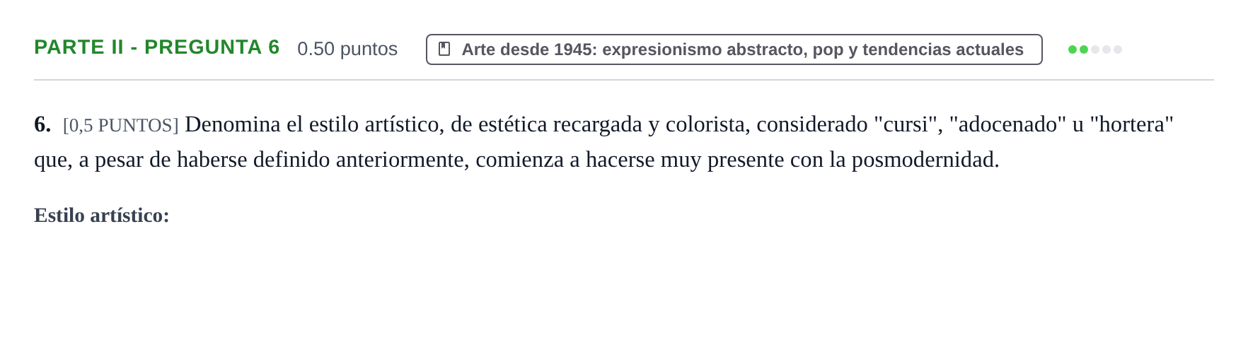 Enunciado: Ejercicio Parte II - Pregunta 6 · Fundamentos Artísticos PAU Cantabria Ordinaria 2021