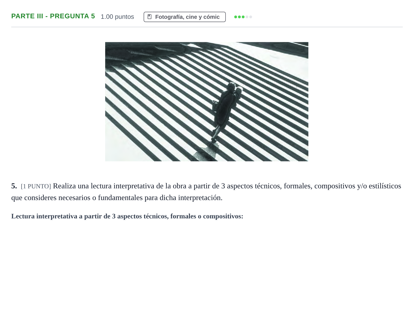 Enunciado: Ejercicio Parte III - Pregunta 5 · Fundamentos Artísticos PAU Cantabria Ordinaria 2021