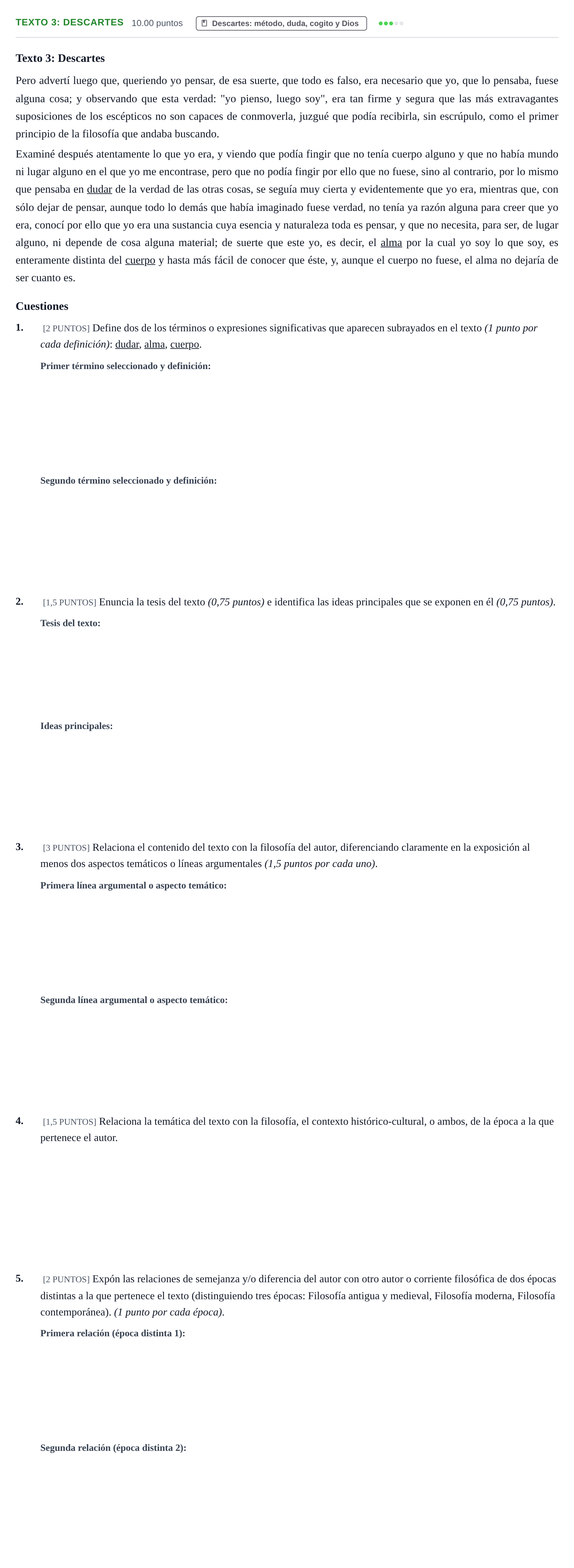 Enunciado: Ejercicio Texto 3: Descartes · Historia de la Filosofía PAU Cantabria Extraordinaria 2021