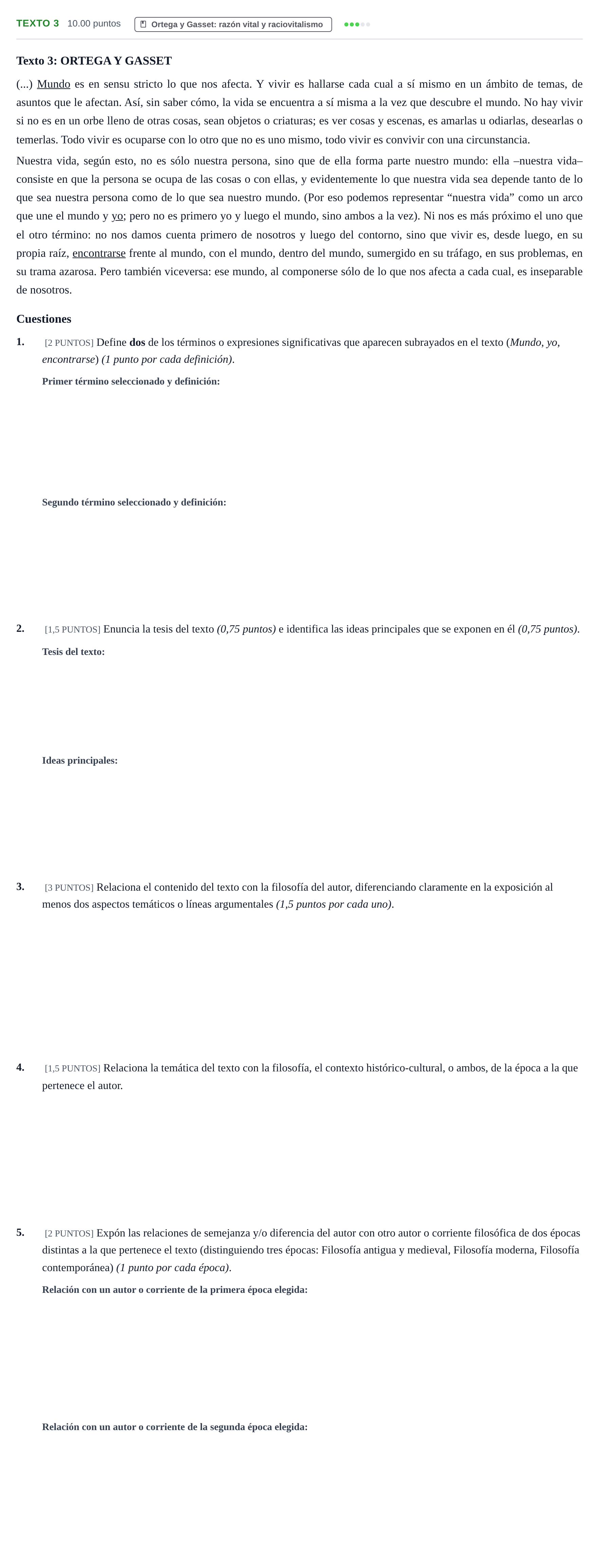 Enunciado: Ejercicio Texto 3 - Ortega y Gasset · Historia de la Filosofía PAU Cantabria Ordinaria 2021