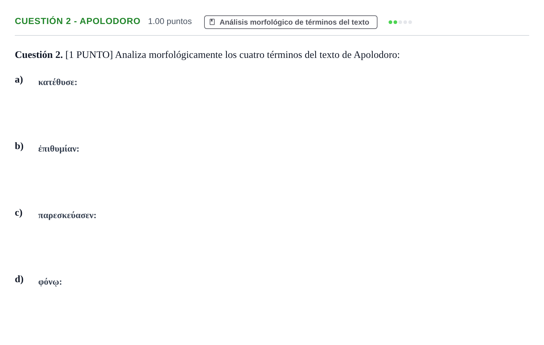 Enunciado: Cuestión 2 - Apolodoro · Griego II PAU Cantabria Ordinaria 2021
