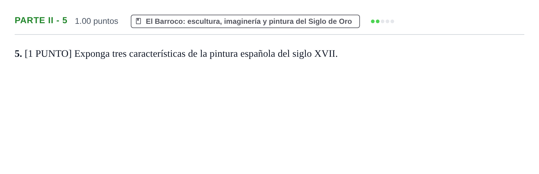 Enunciado: Ejercicio Parte II - 5 · Historia del Arte PAU Cantabria Extraordinaria 2021