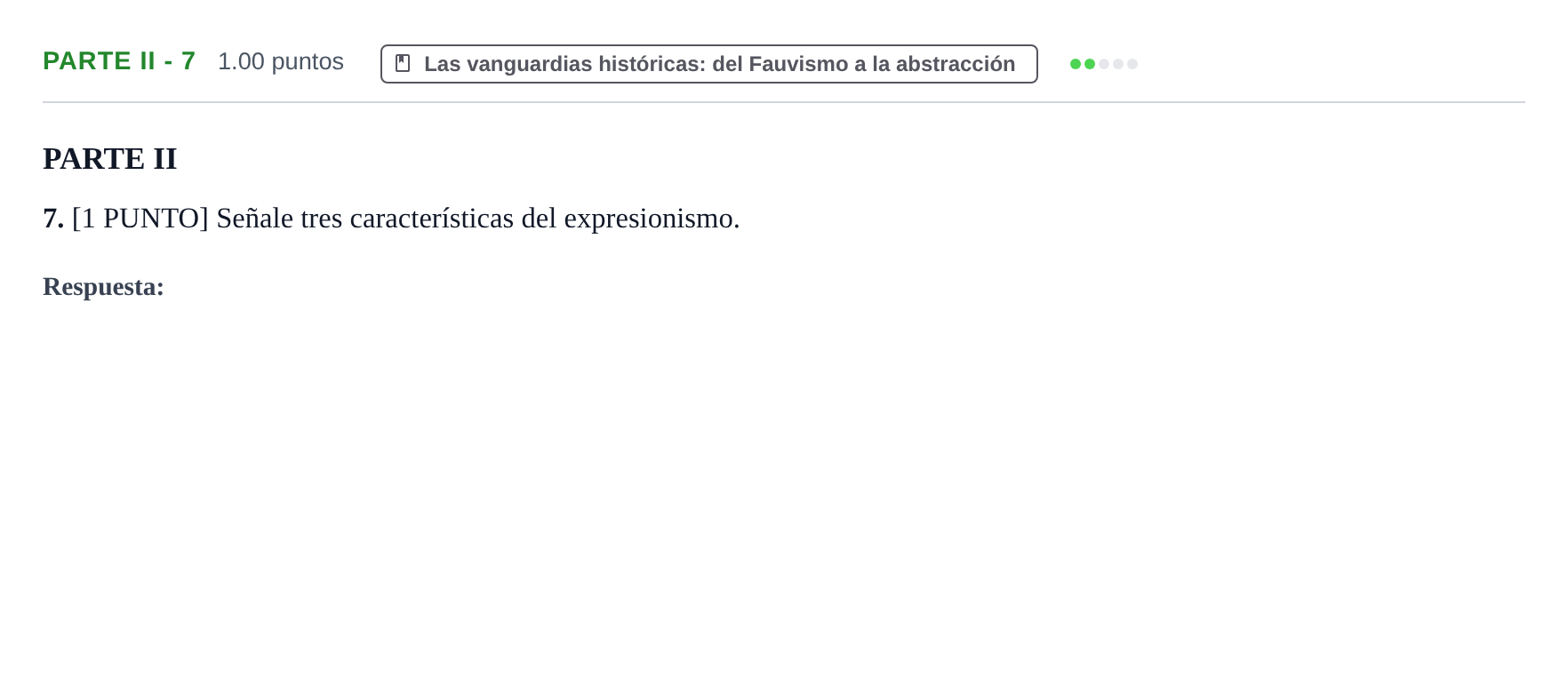 Enunciado: Ejercicio Parte II - 7 · Historia del Arte PAU Cantabria Extraordinaria 2021