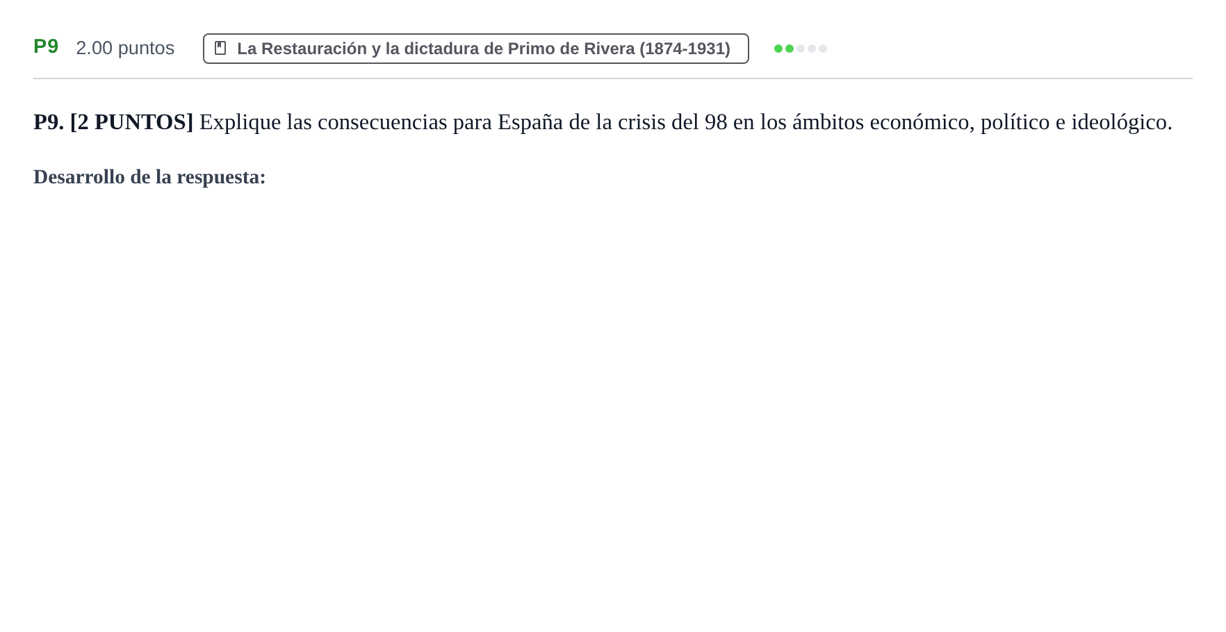 Enunciado: Ejercicio P9 · Historia de España PAU Cantabria Extraordinaria 2021