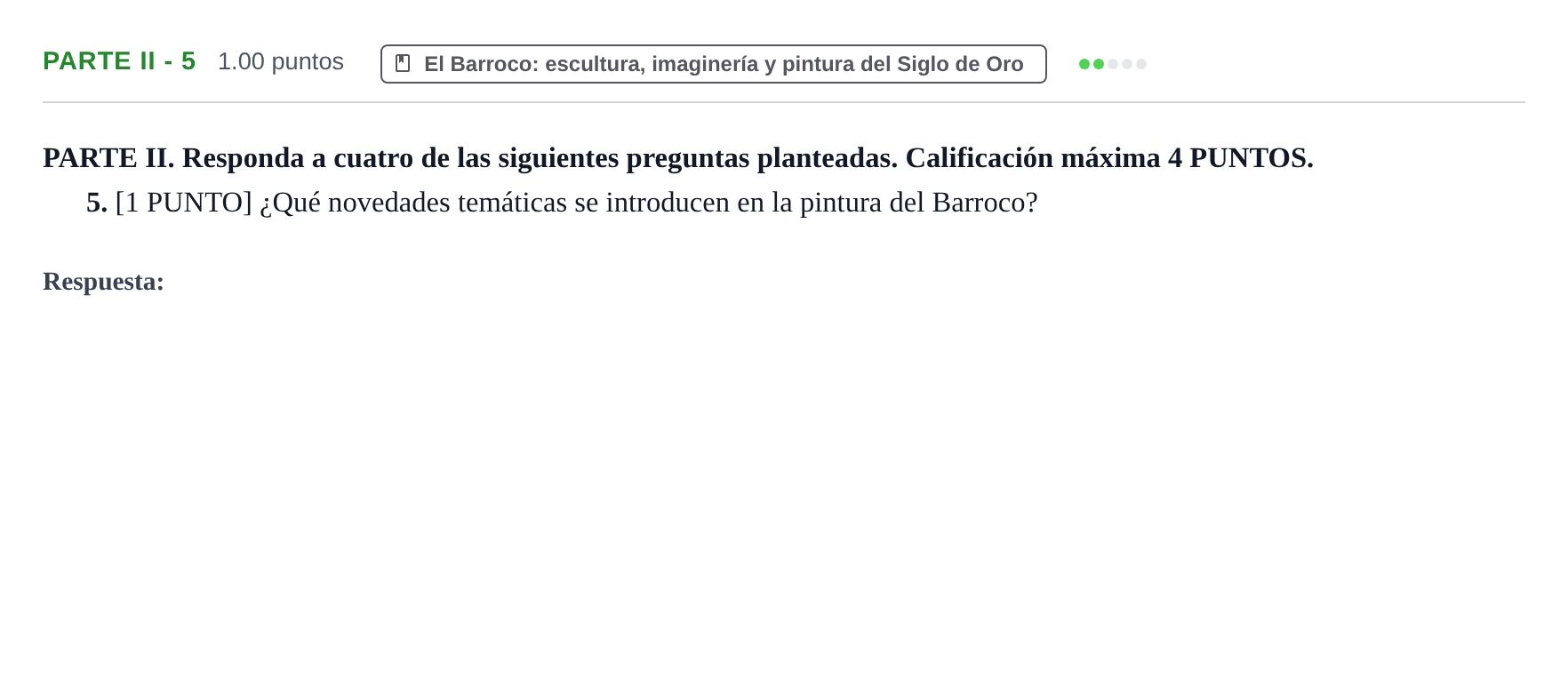 Enunciado: Ejercicio Parte II - 5 · Historia del Arte PAU Cantabria Ordinaria 2021